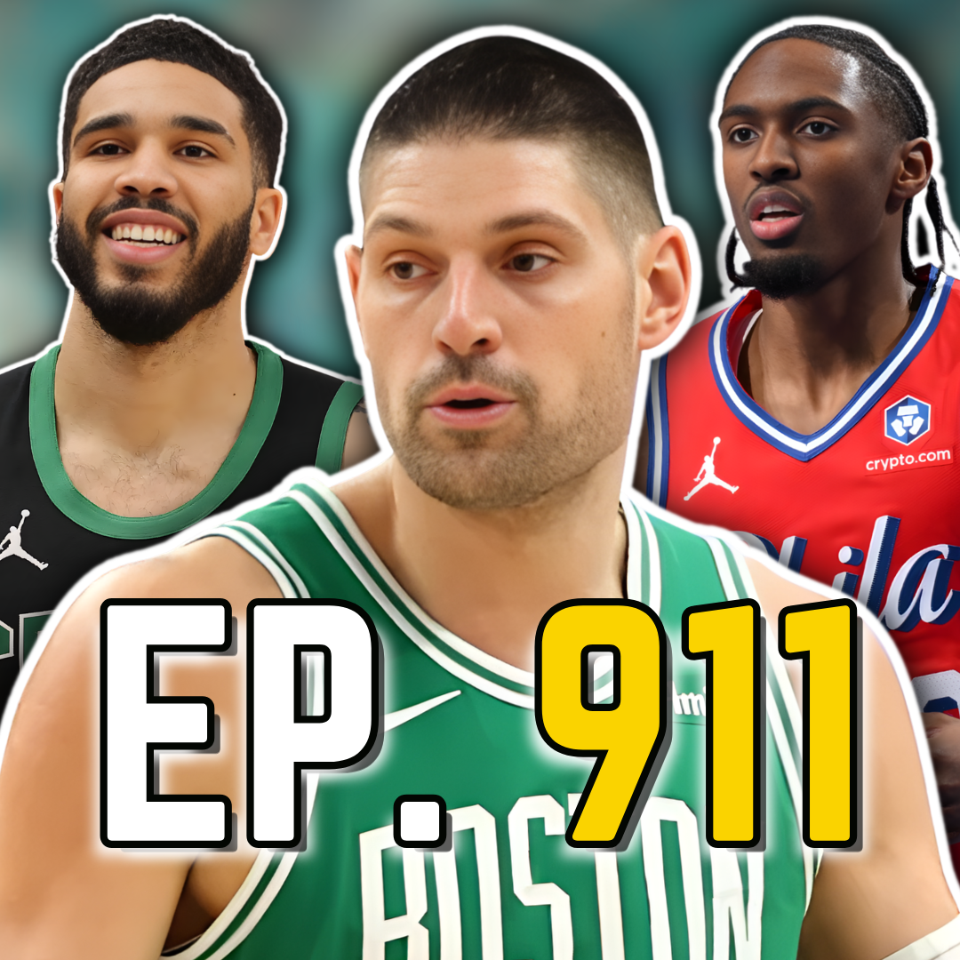Episode 911: Celtics-76ers Series is Far From Over