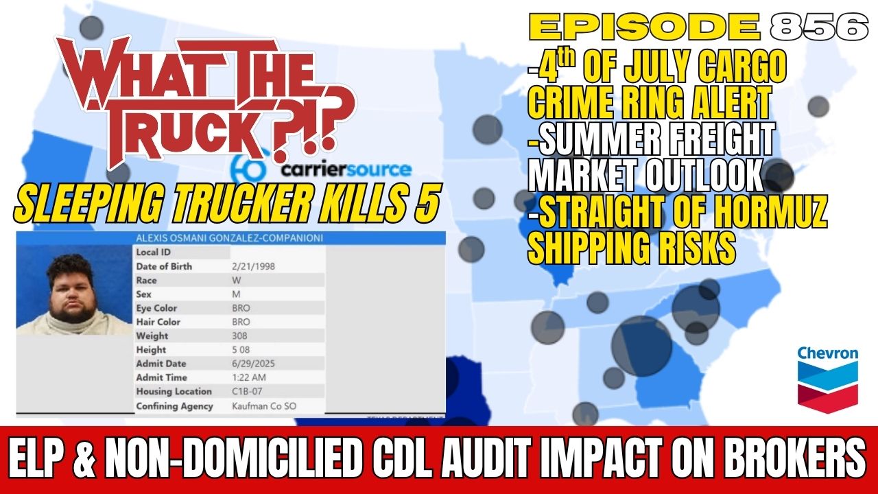 ELP and non-domiciled CDL audit impact on brokers; another deadly wreck