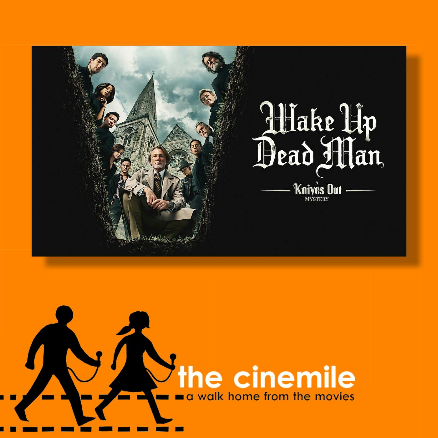 Ep 384 - Wake Up Dead Man: A Knives Out Mystery Ep 384 - Wake Up Dead Man: A Knives Out Mystery