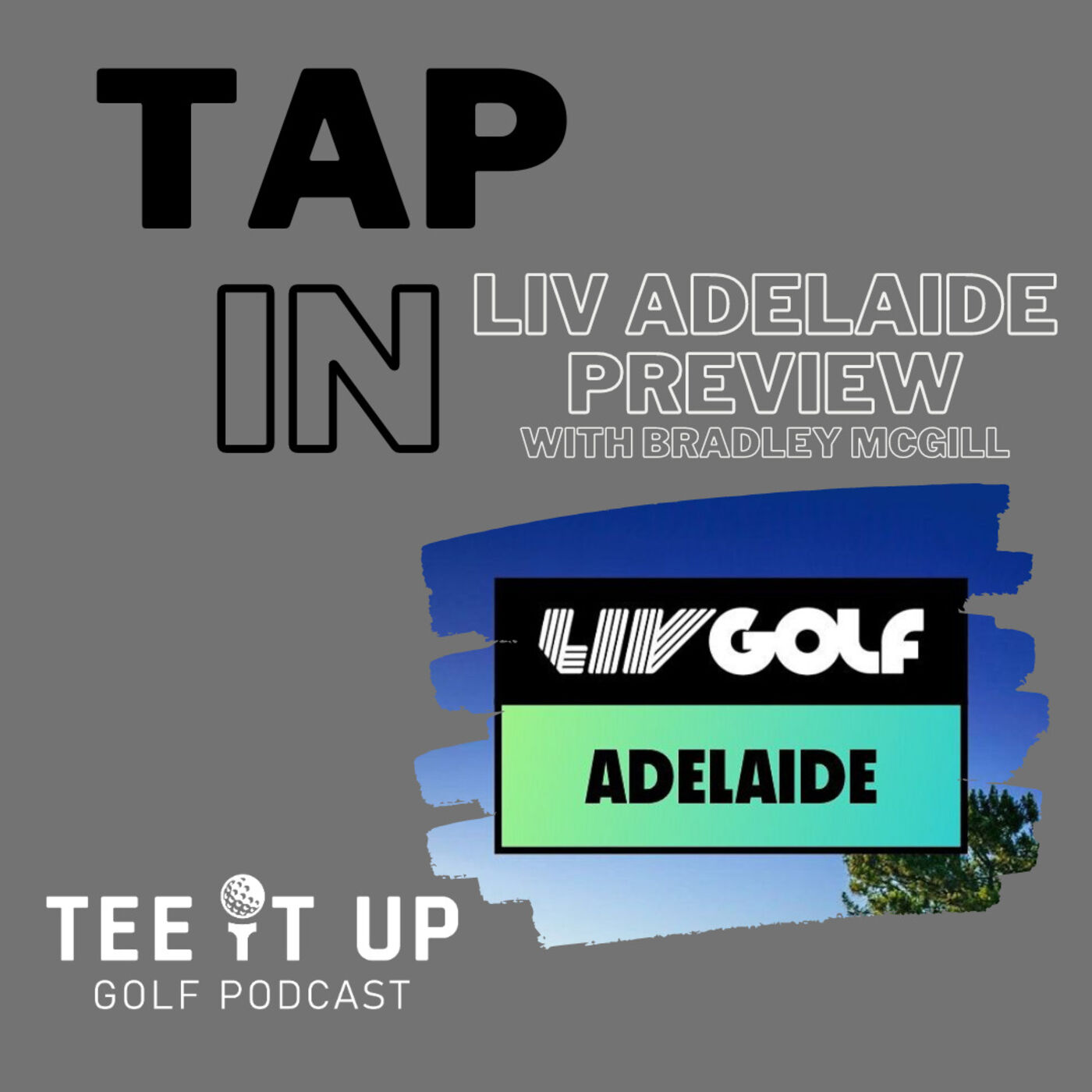 TAP IN : LIV Adelaide with Q & Bradley McGill episode artwork