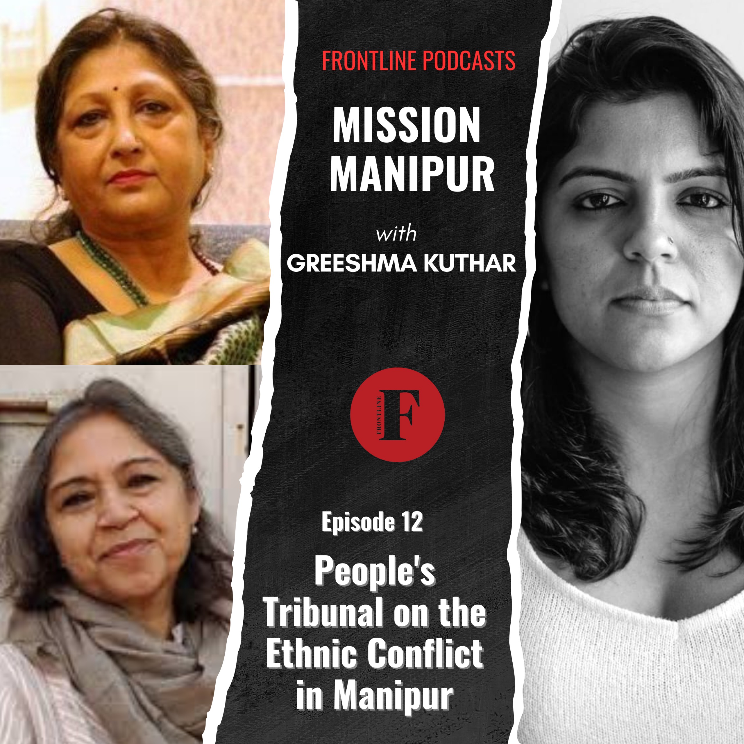 Mission Manipur - A Frontline Podcast