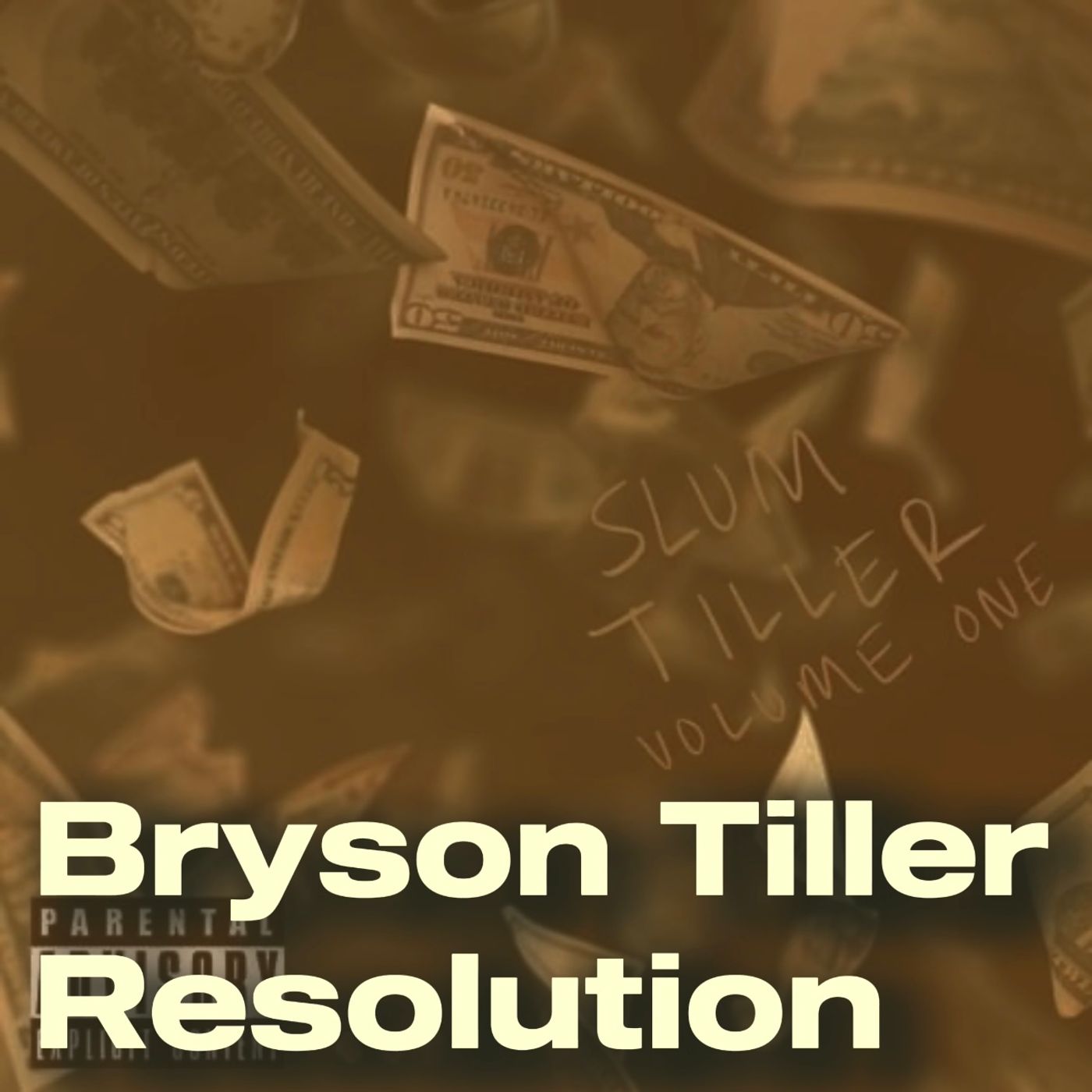 Bryson Tiller - Resolution episode artwork