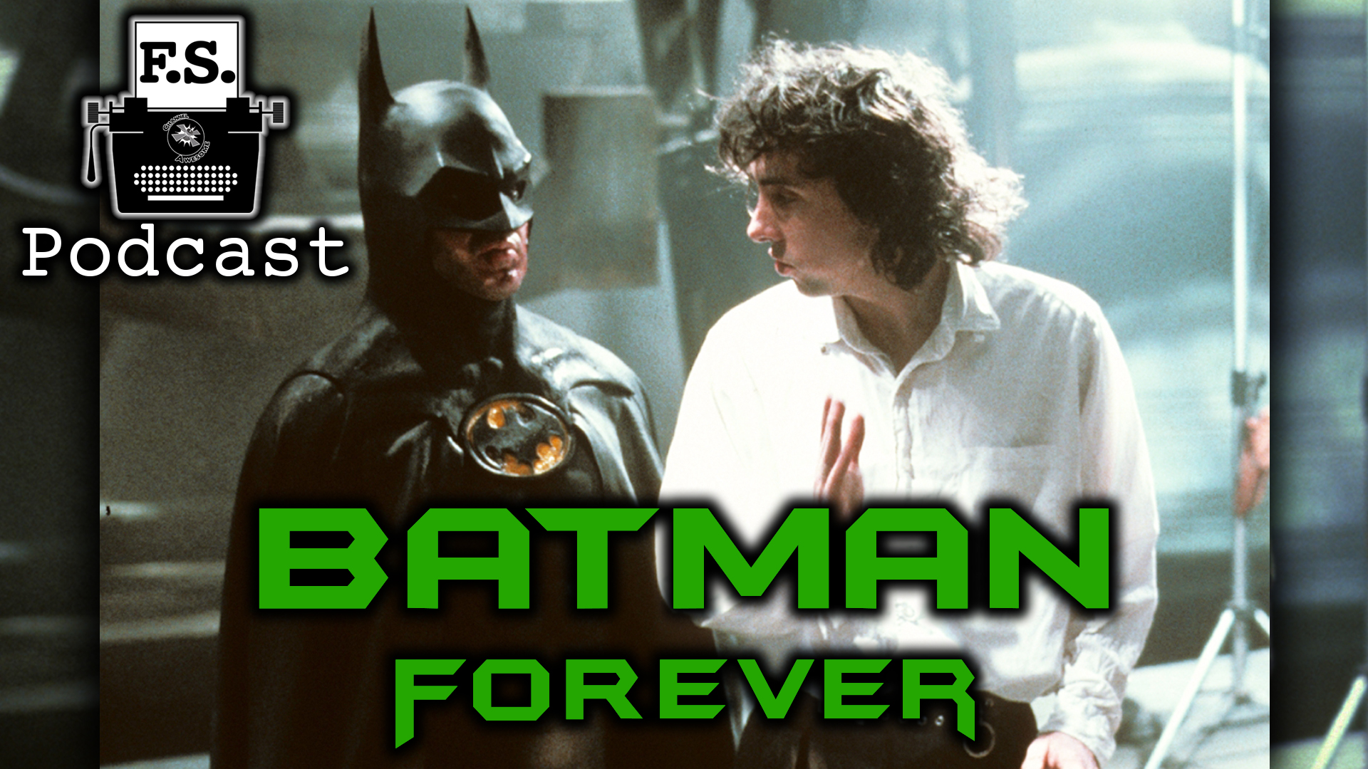 Tim Burton's Batman Forever Q&A - FanScription Podcast episode artwork