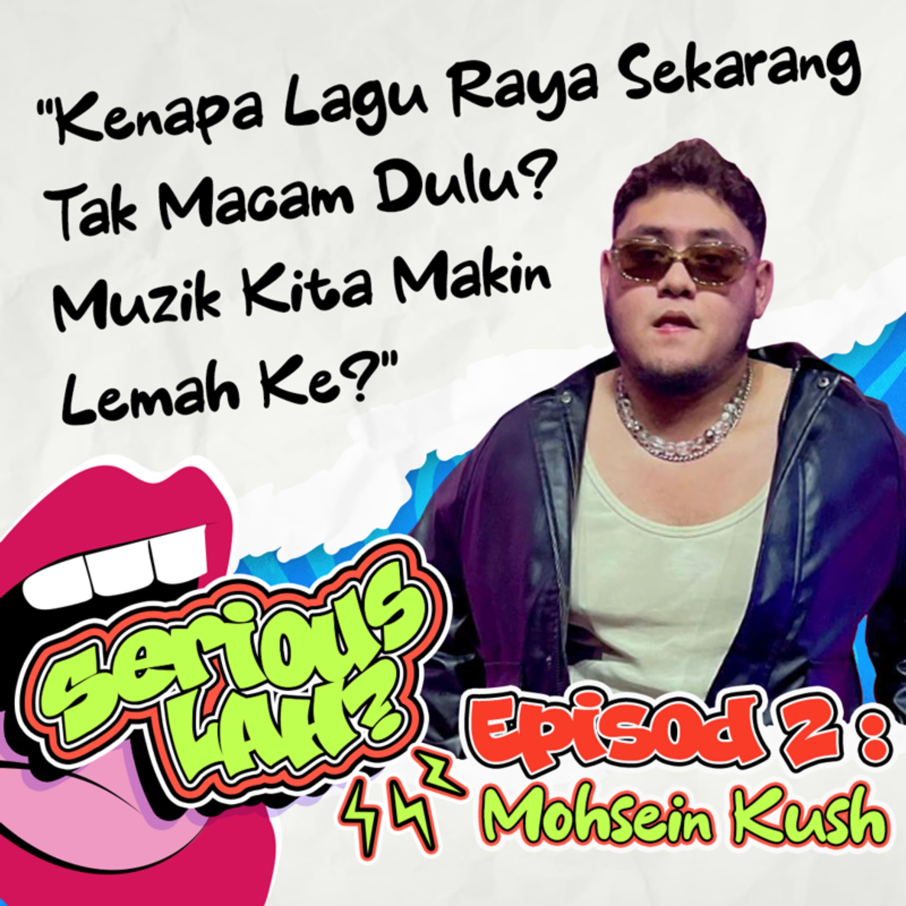 Serious Lah? - SYOK Podcast [BM]