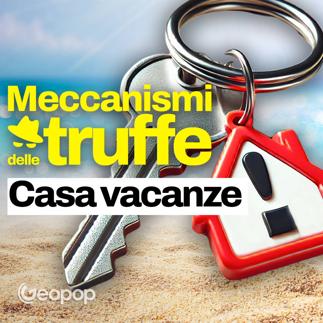 Come riconoscere la truffa della casa vacanze e come tutelarsi