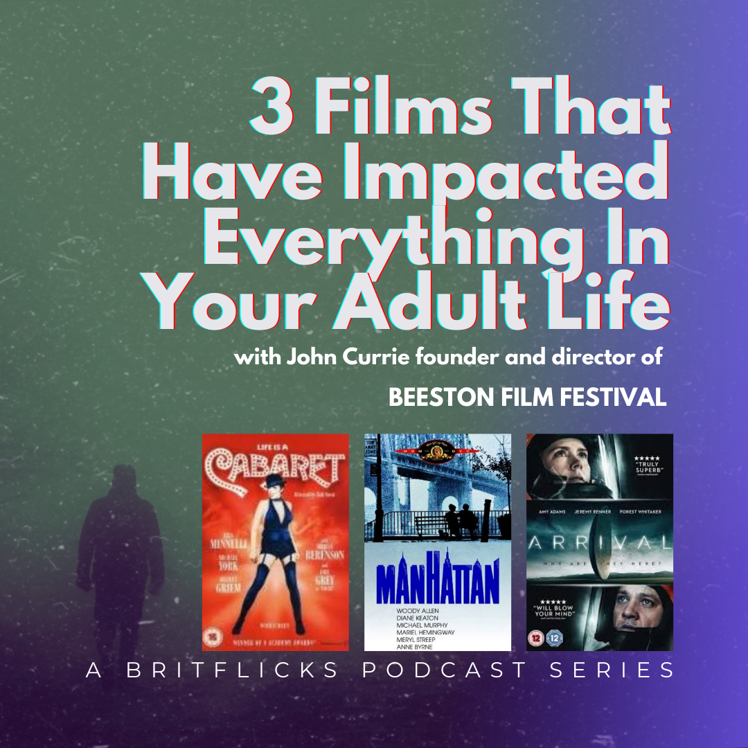 John Currie on Movies That Changed Your Life: Cabaret, Manhattan, Arrival