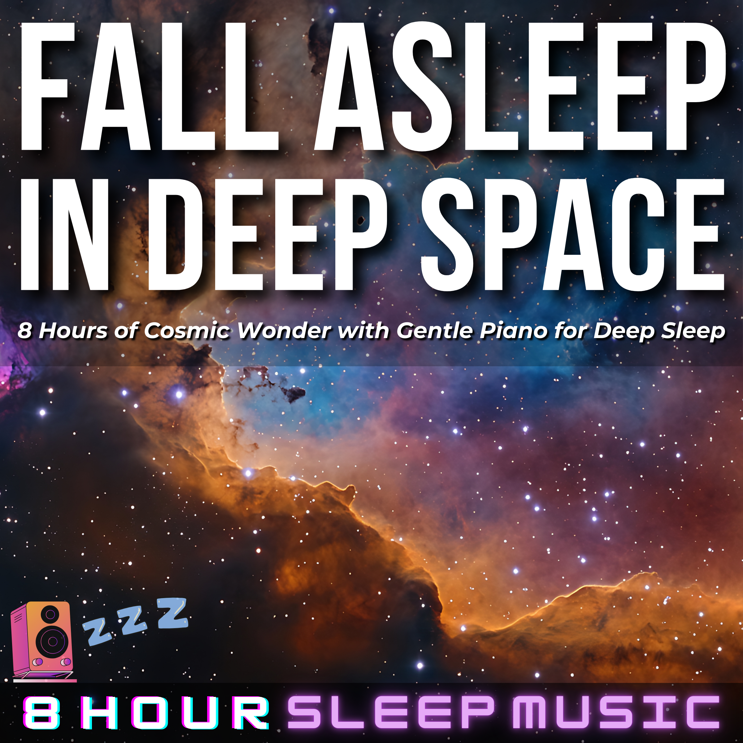 👩‍🚀 Fall Asleep in Deep Space | 8 Hours of Cosmic Wonder | Gentle Ambient Piano with a Deep Space Ambience for Sleep 🌌