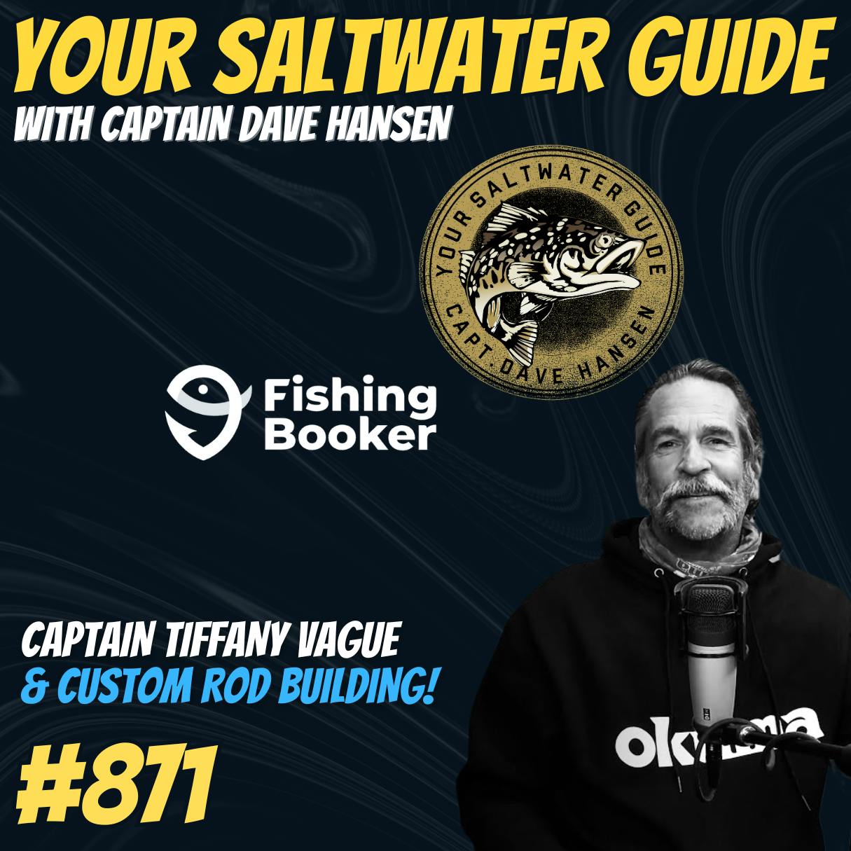 Custom Fishing Rods with Captain Tiffany Vague! #871 Custom Fishing Rods with Captain Tiffany Vague! #871