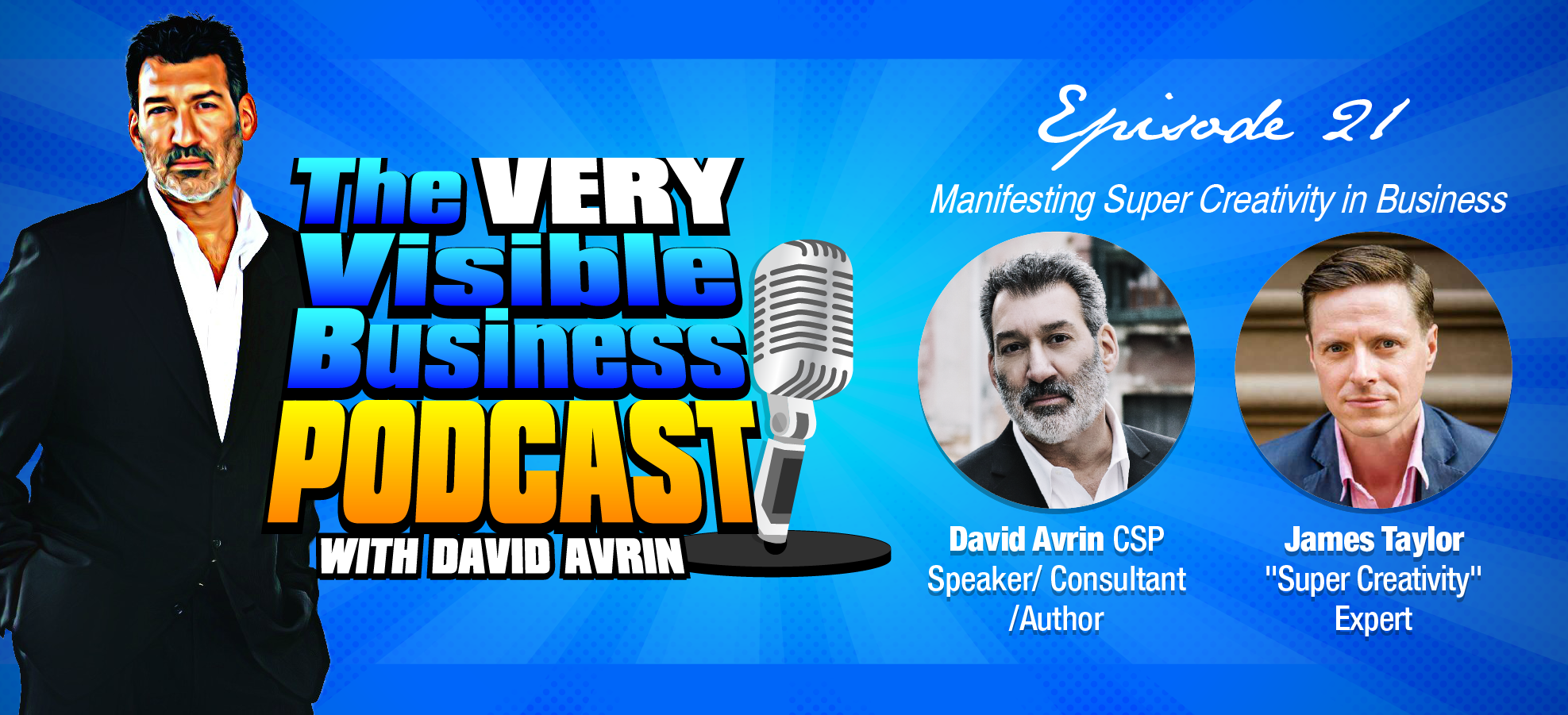 The VERY Visible Business Podcast with David Avrin