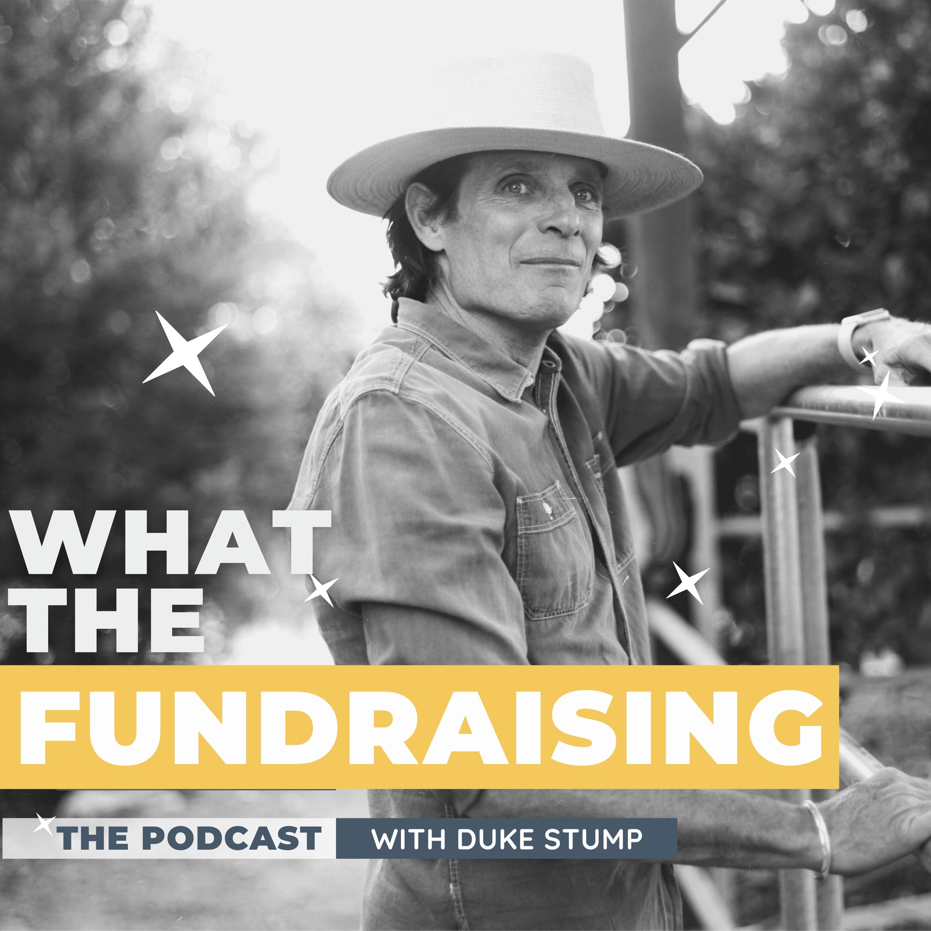 08: Reimagining Business and Partnerships for Good with Duke Stump episode artwork