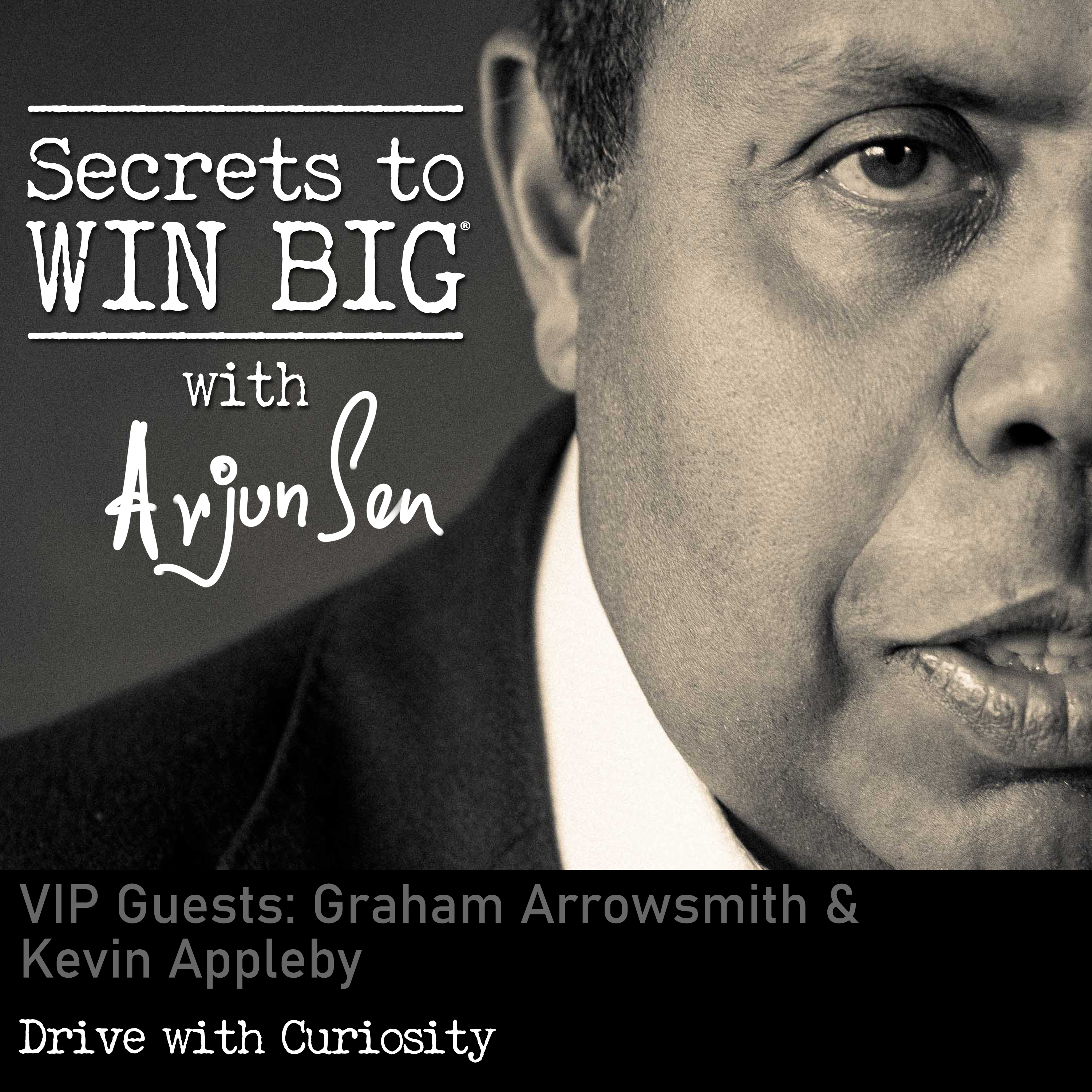 S03E22: Drive with Curiosity with VIP Guest Graham Arrowsmith & Kevin Appleby