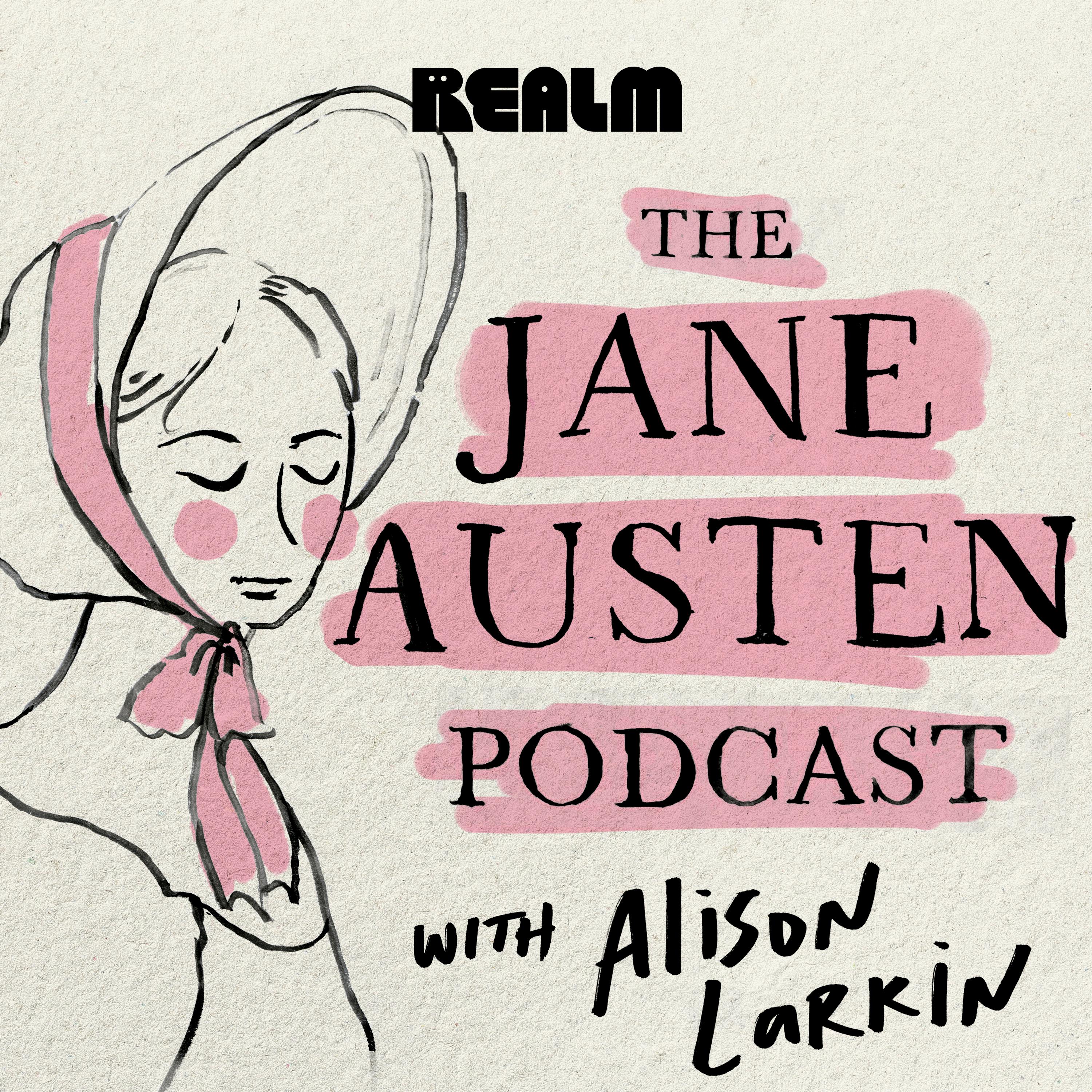 The Jane Austen Podcast with Alison Larkin podcast