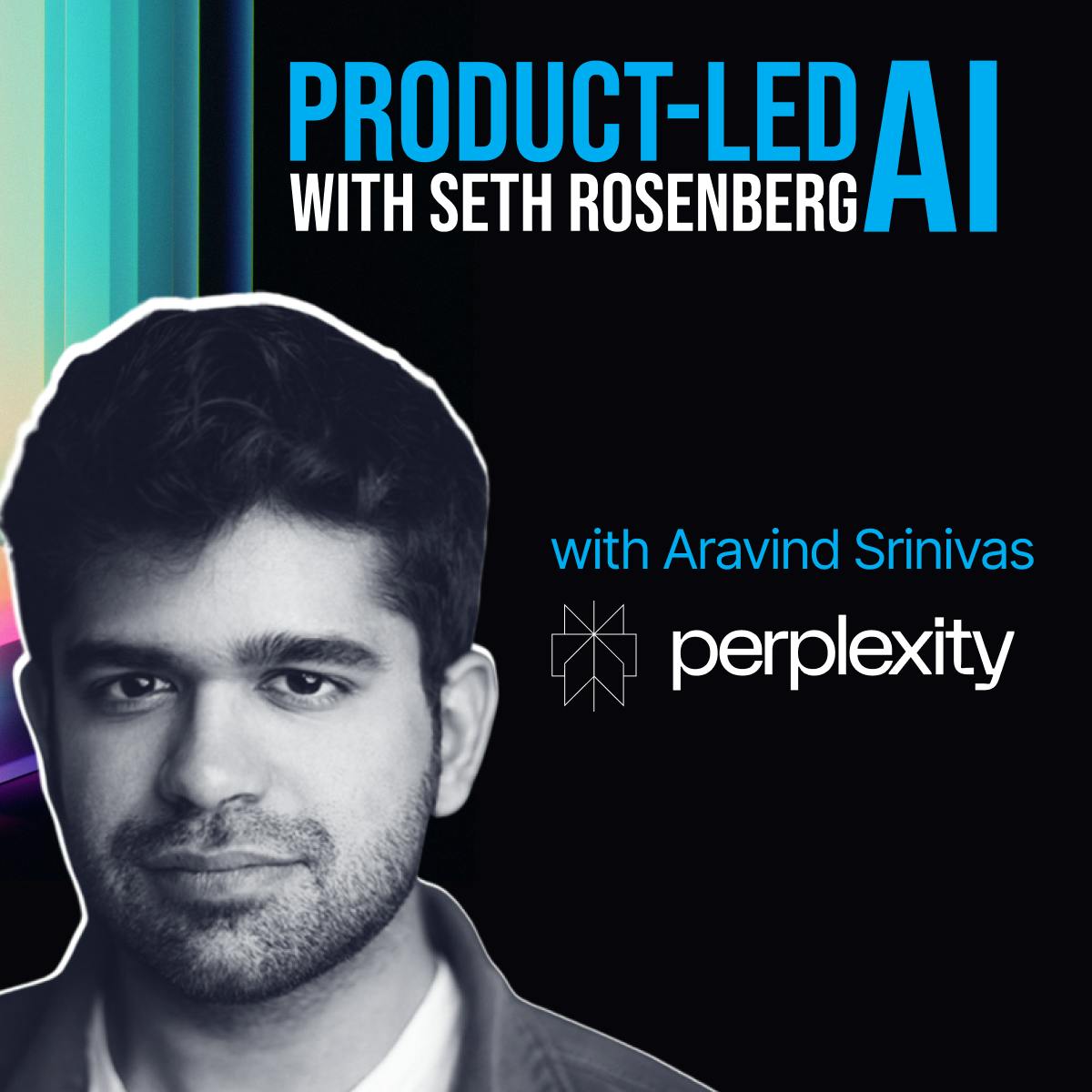 Perplexity's Aravind Srinivas on Disrupting Search with AI