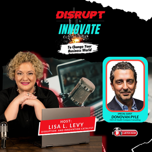 Disrupt & Innovate