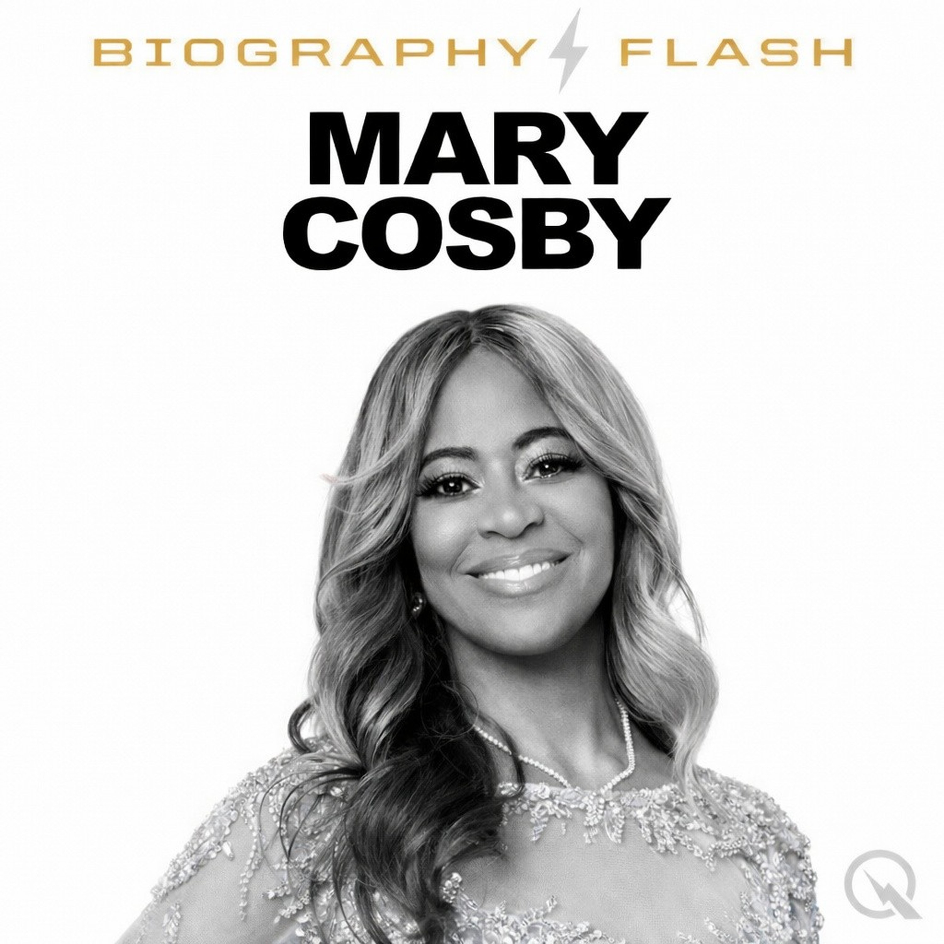 Mary Cosby - Biography Flash podcast artwork