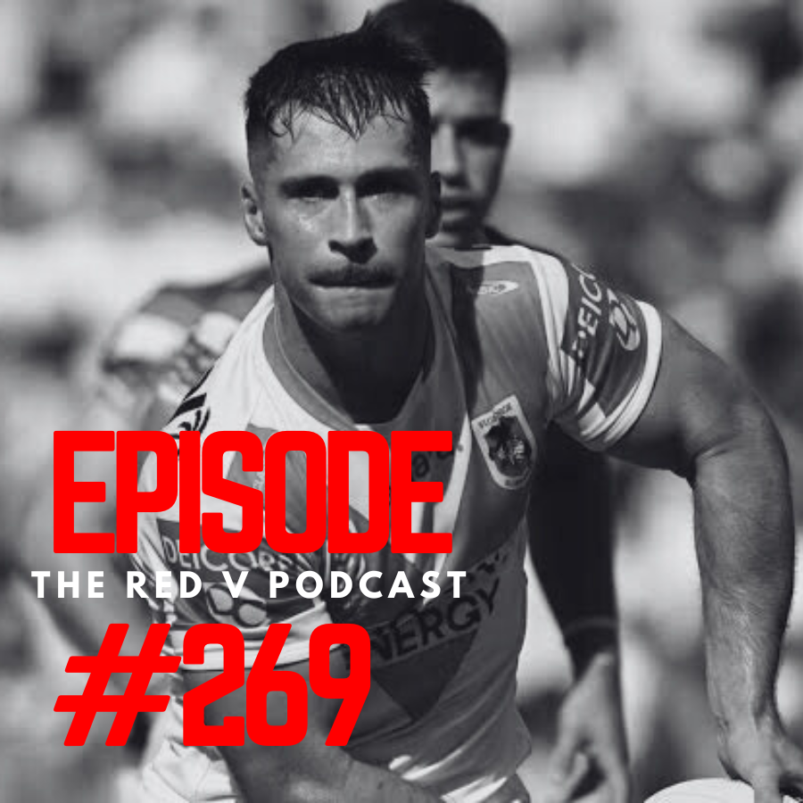 Episode 269: "The Dragons Took Souths Too Lightly And Should Have Backed Their Instincts"