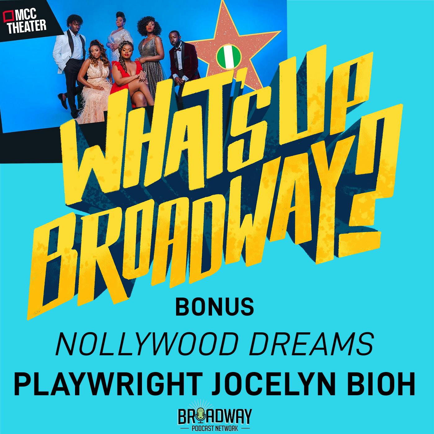 Nollywood Dreams - Live interview with playwright Jocelyn Bioh