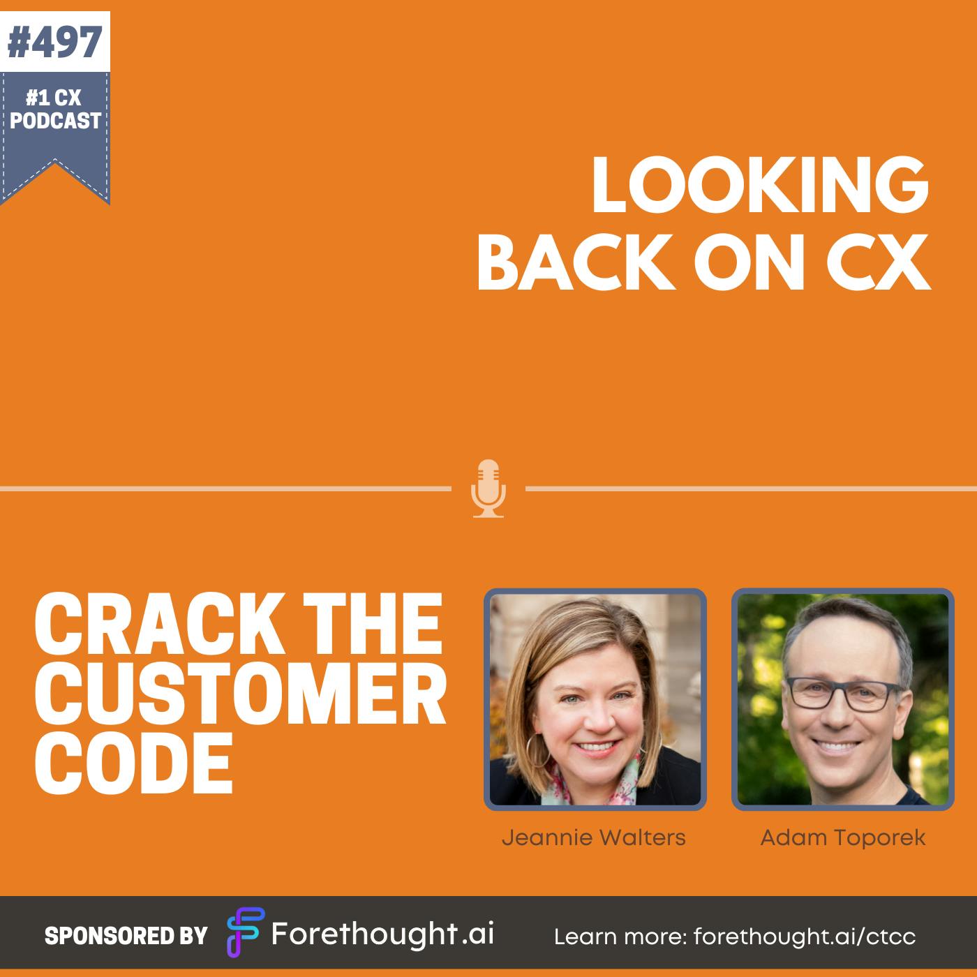 497: Looking Back on CX