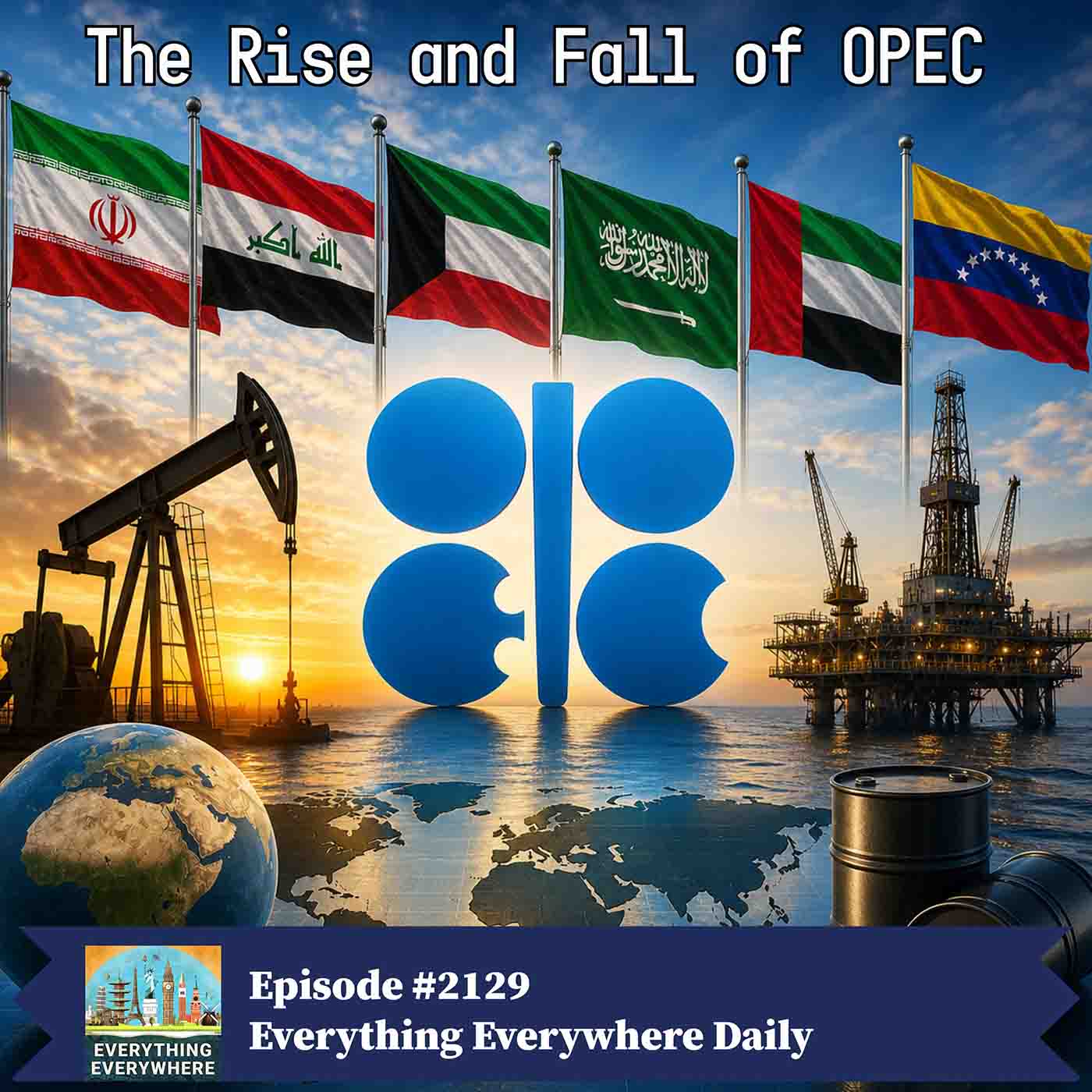 The Rise and Fall of OPEC