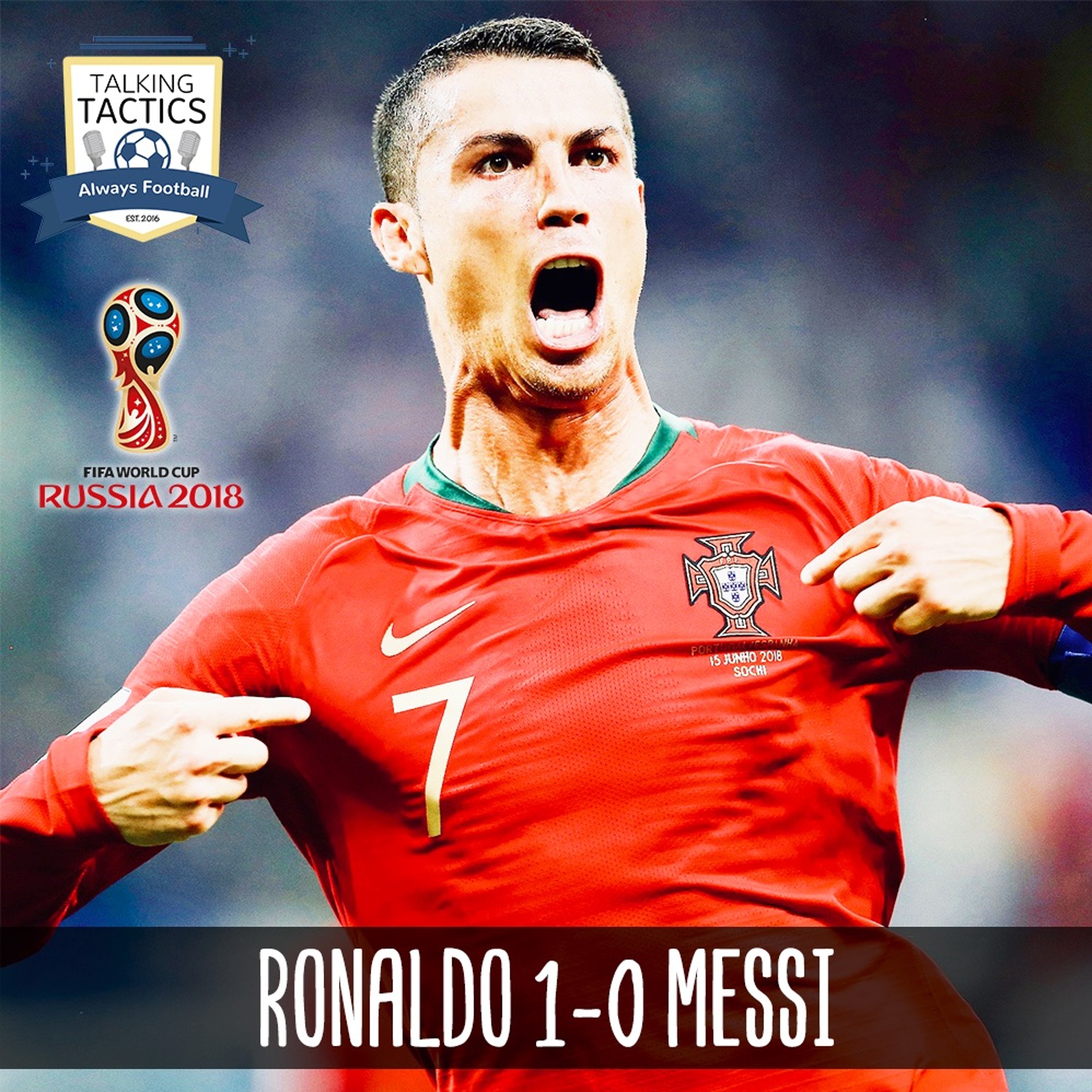 2018 World Cup | Ronaldo 1-0 Messi episode artwork