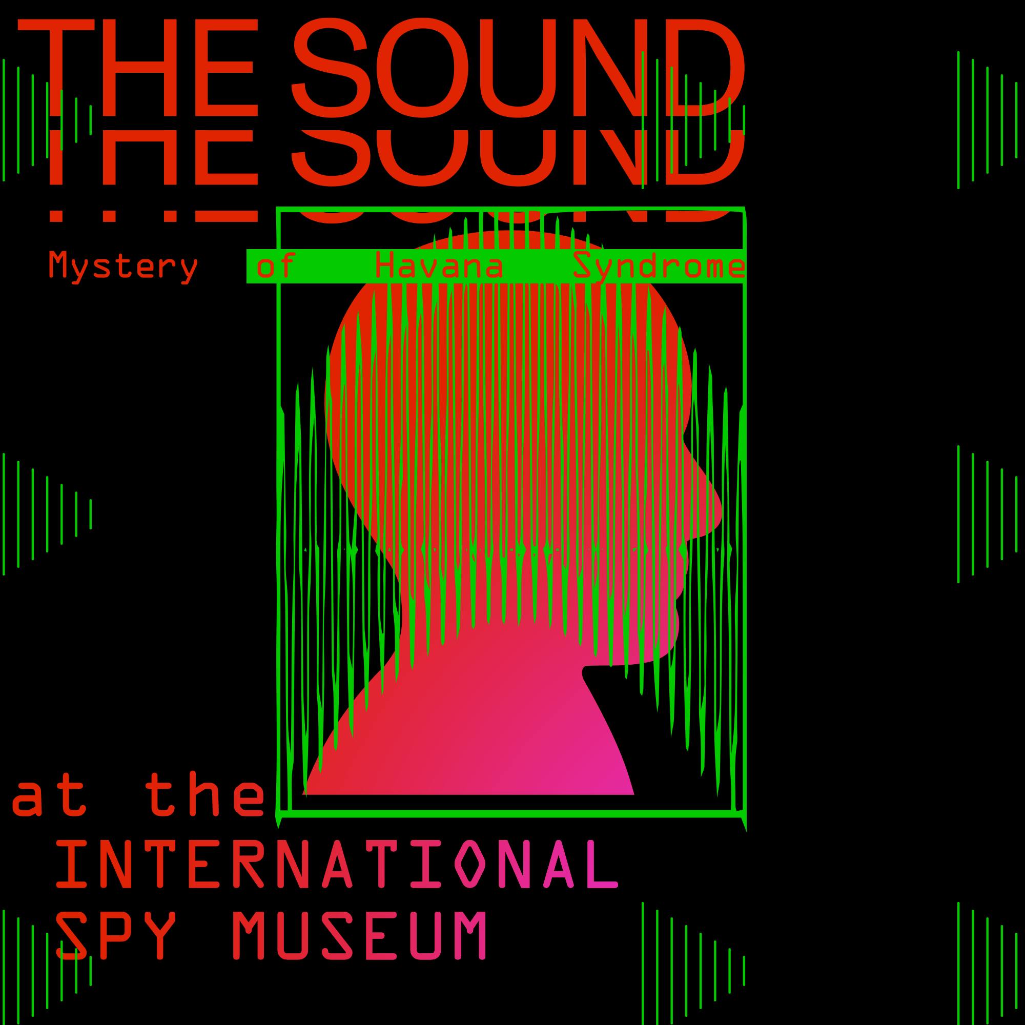 Bonus: Live from the International Spy Museum Bonus: Live from the International Spy Museum