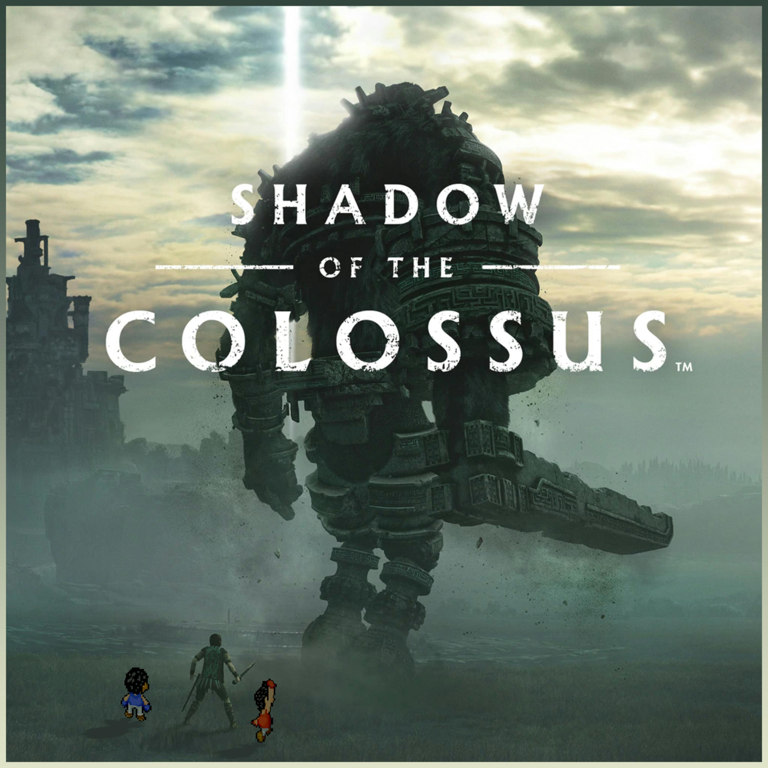168 - Shadow of the Colossus