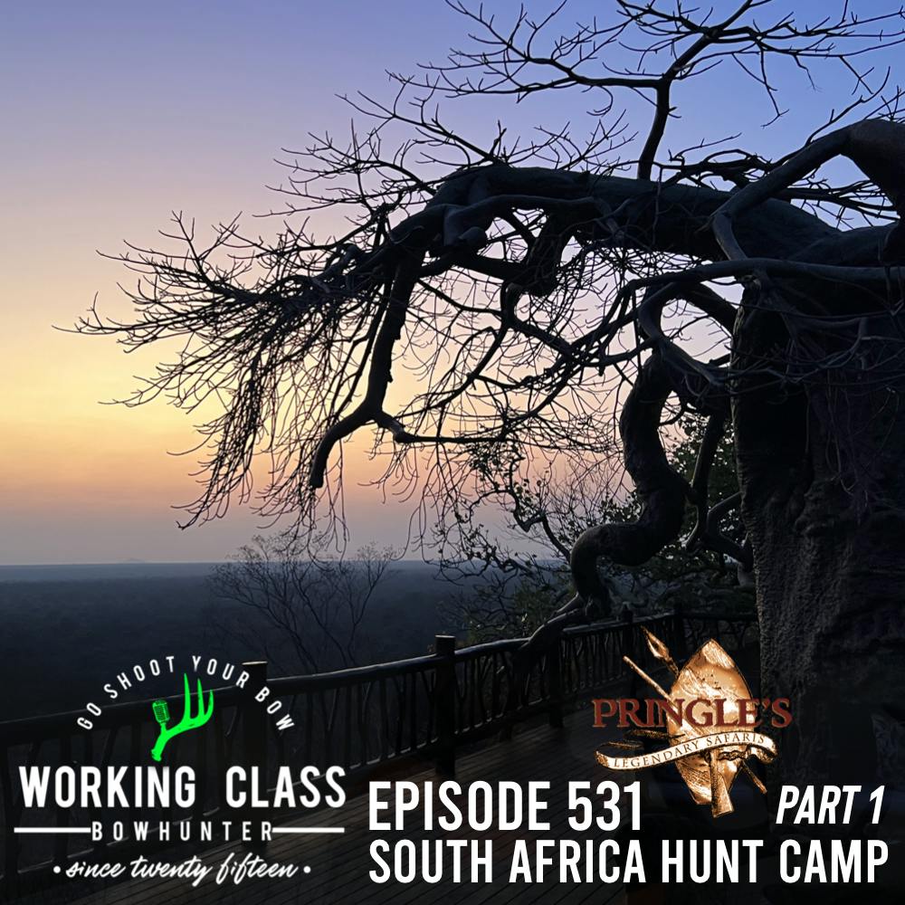 531 South Africa Hunt Camp - Part 1