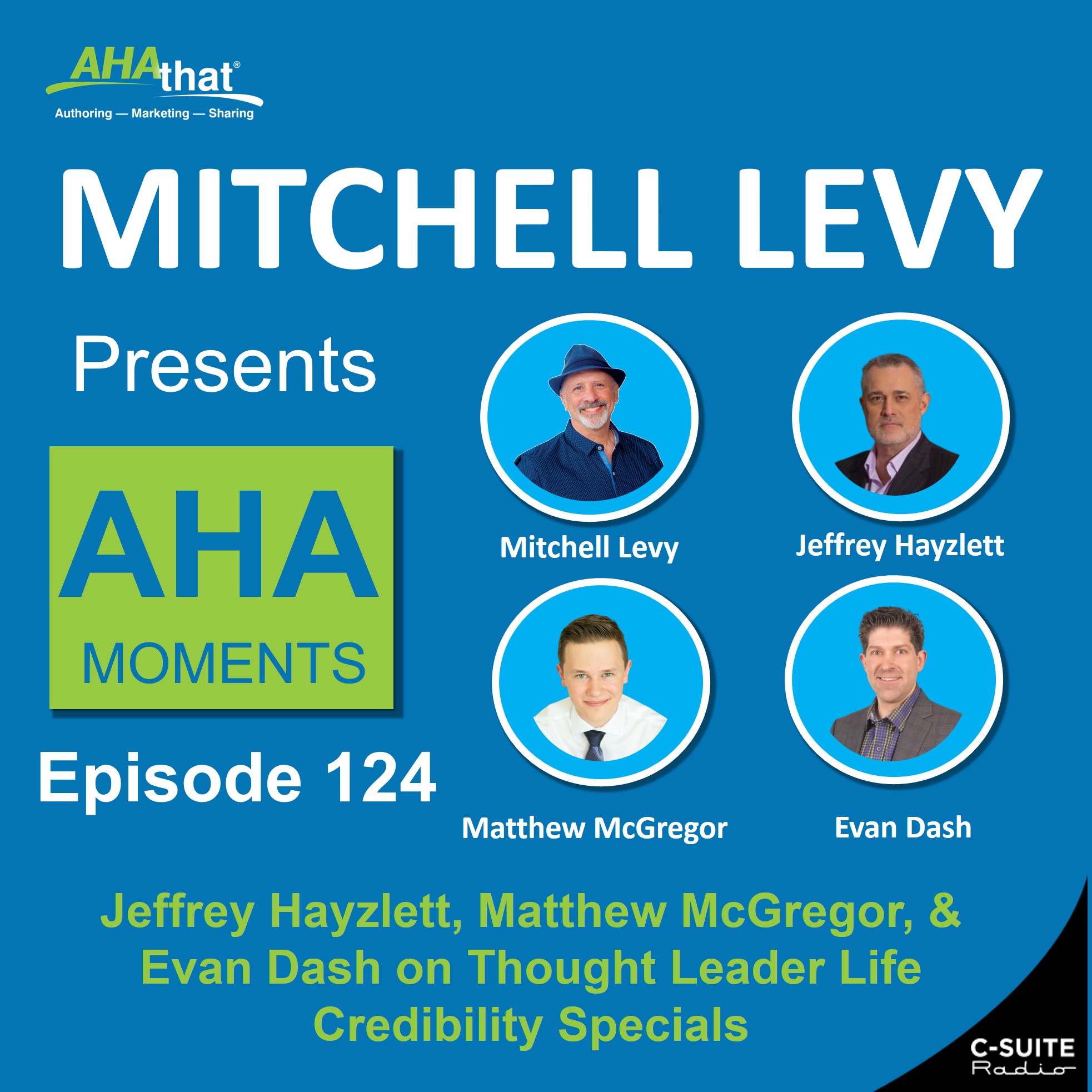 Mitchell Levy Presents AHA Moments