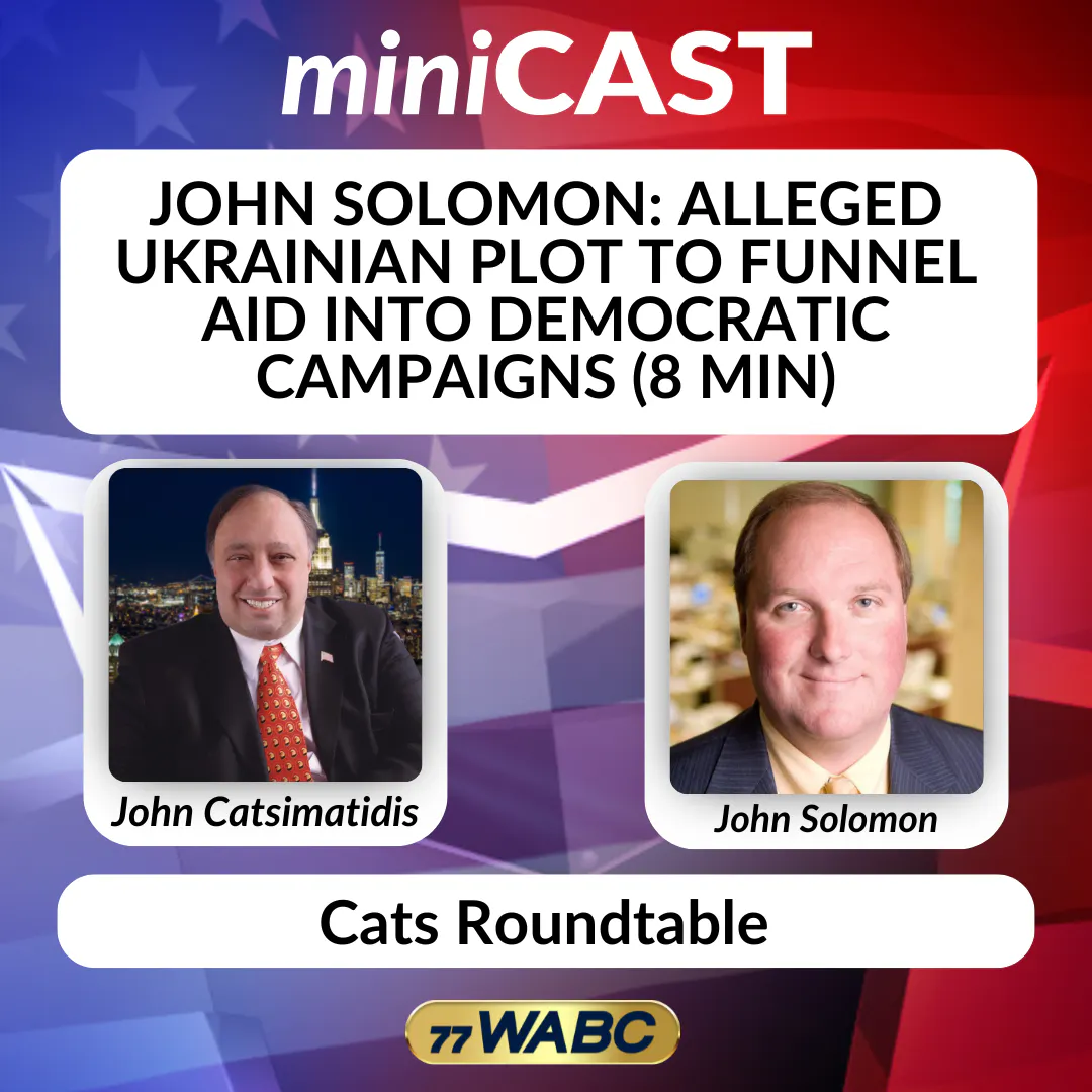 John Solomon: An Alleged Ukrainian Plot to Funnel Aid into Democratic Campaigns (8 min) John Solomon: An Alleged Ukrainian Plot to Funnel Aid into Democratic Campaigns (8 min)
