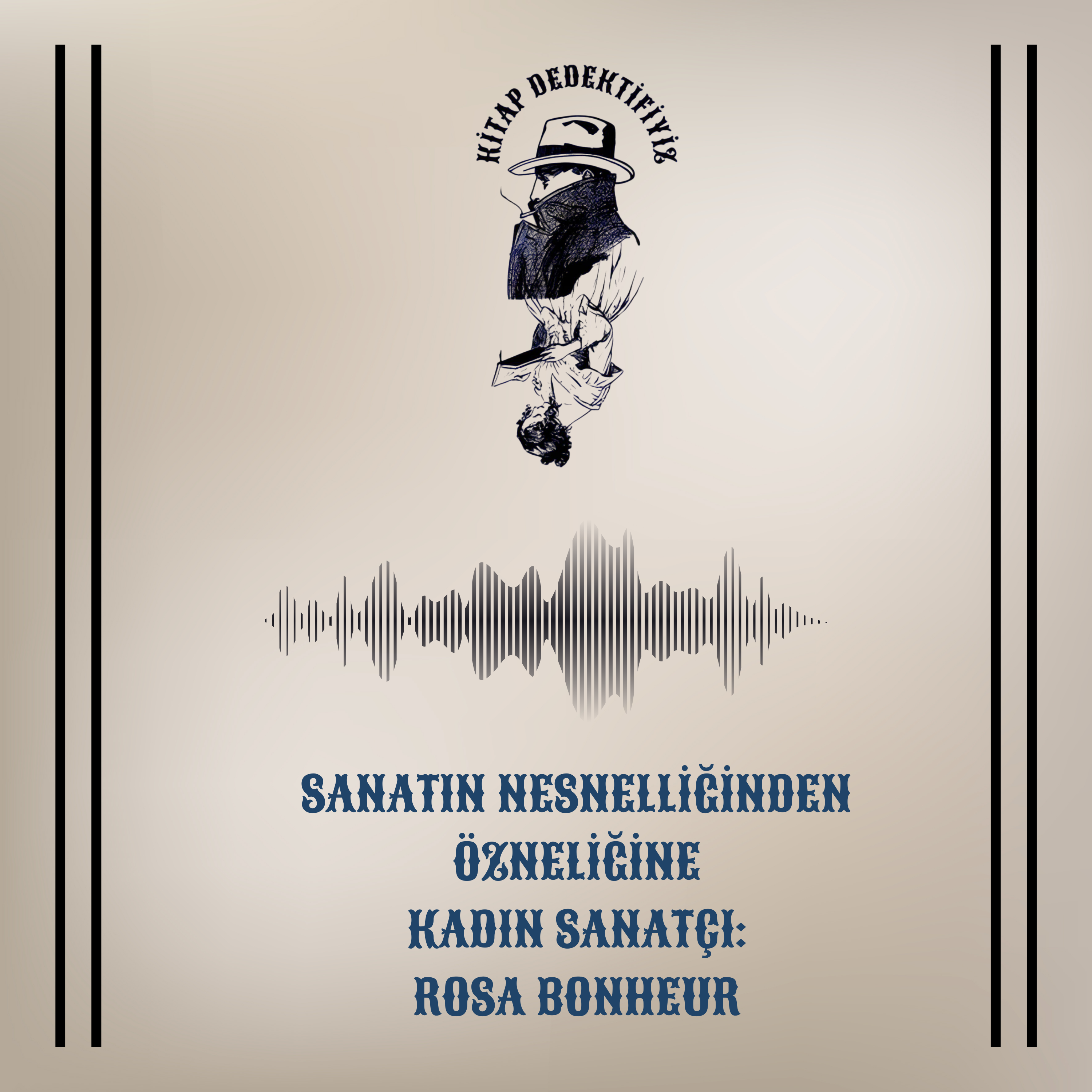 Sanatın Nesnelliğinden Özneliğine Kadın Sanatçı: Rosa Bonheur episode artwork