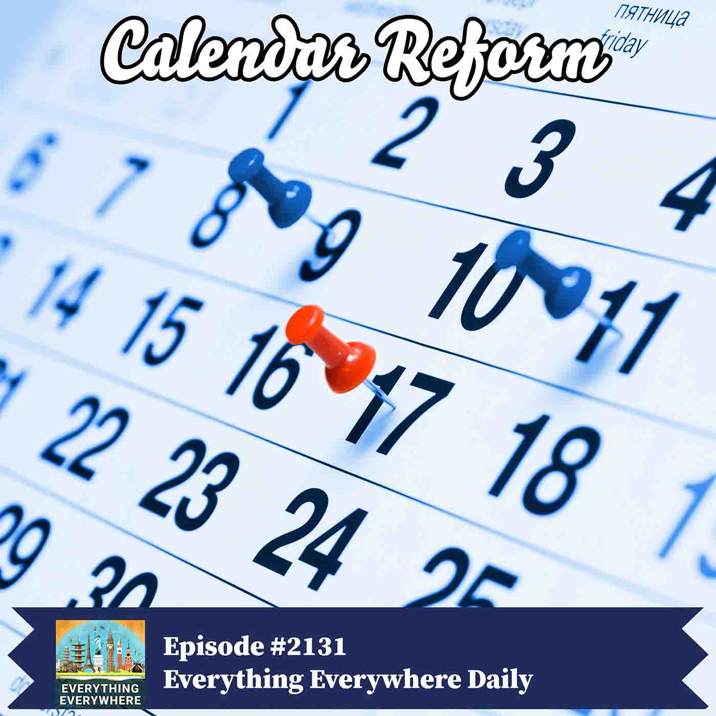Calendar Reform (Encore)