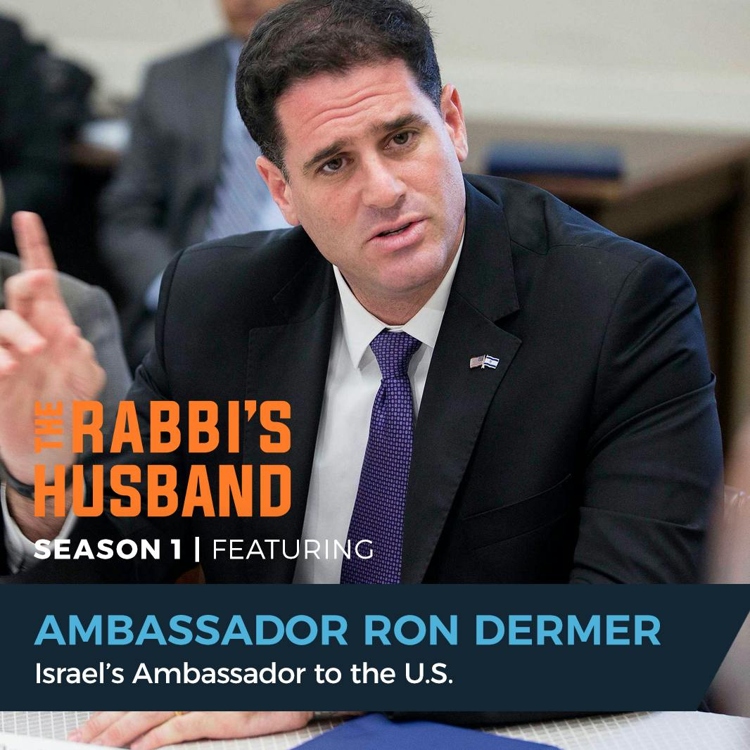 Ambassador Ron Dermer on Esther 4:14 – “Esther’s Choice — and Ours: To Become an Instrument of Salvation” Image
