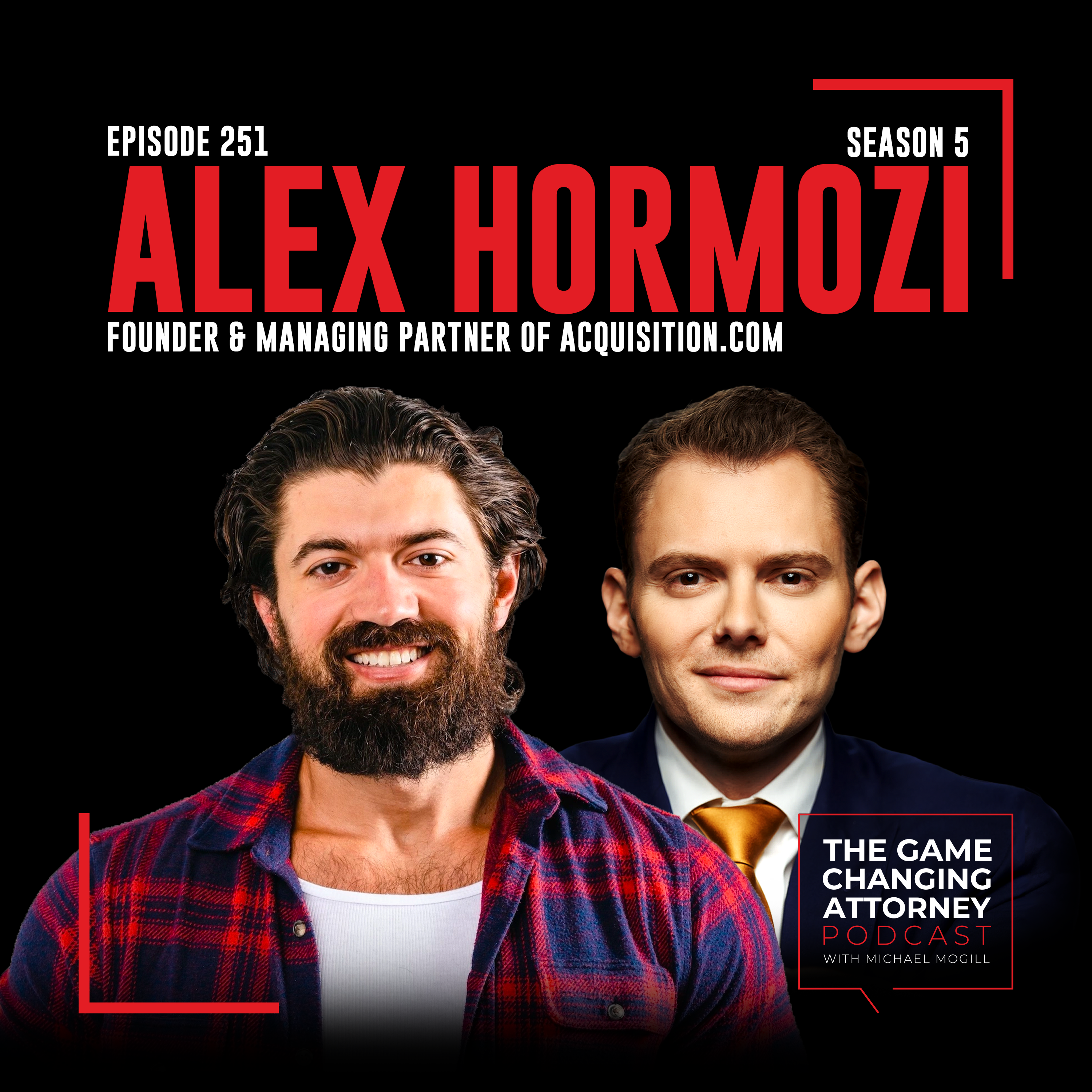 The Game Changing Attorney Podcast with Michael Mogill