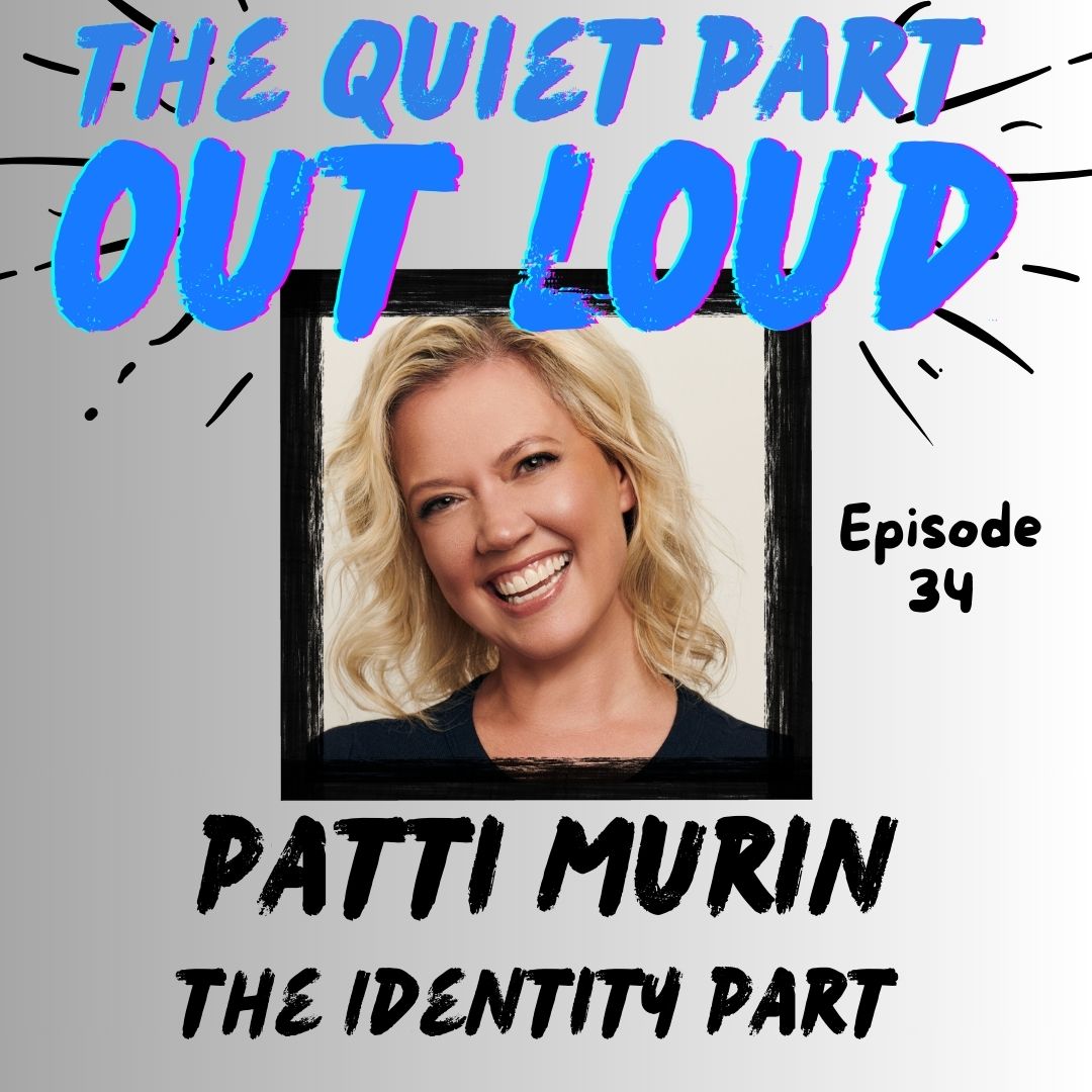 Ep 34 - Patti Murin - The Identity Part