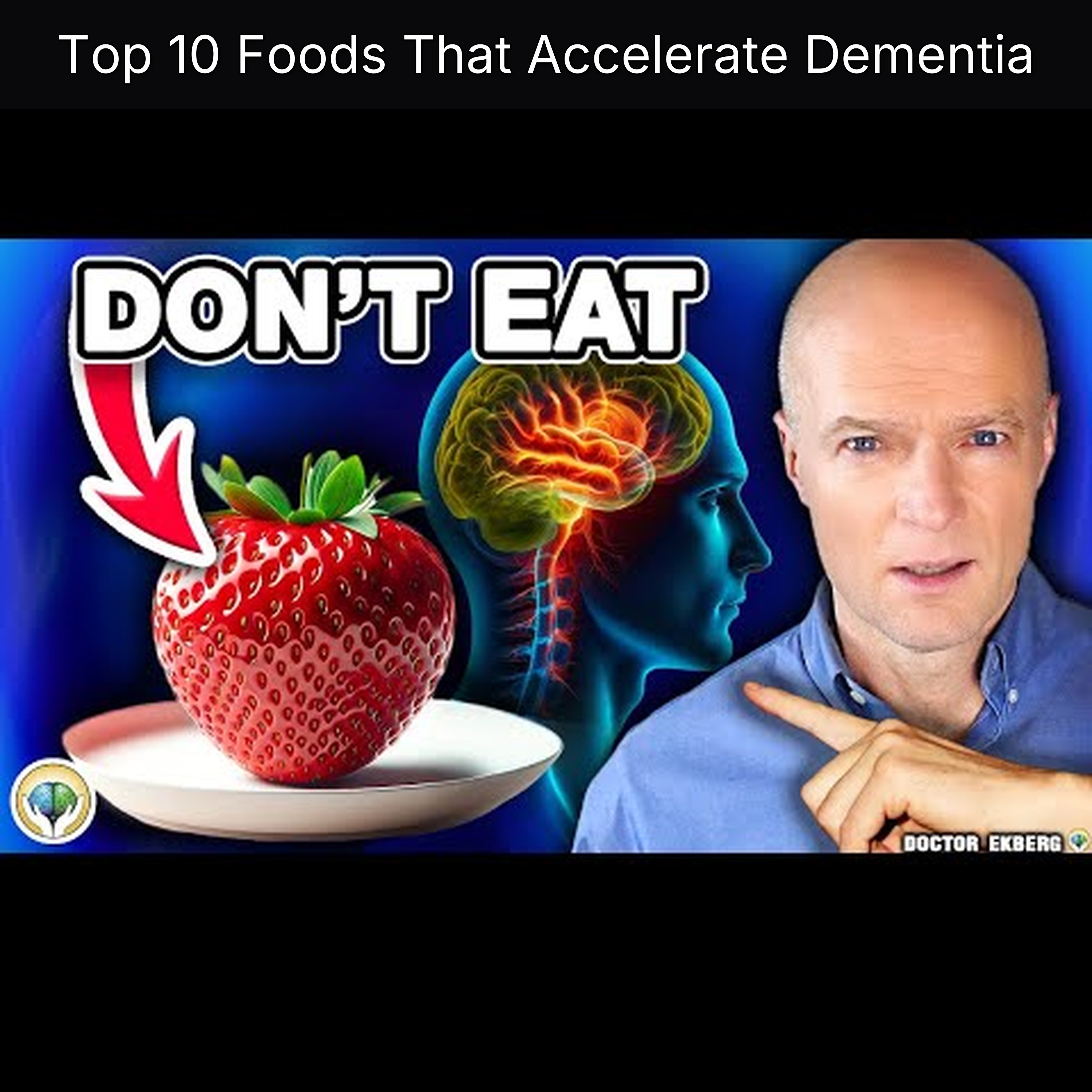 Top 10 Foods That Accelerate Dementia