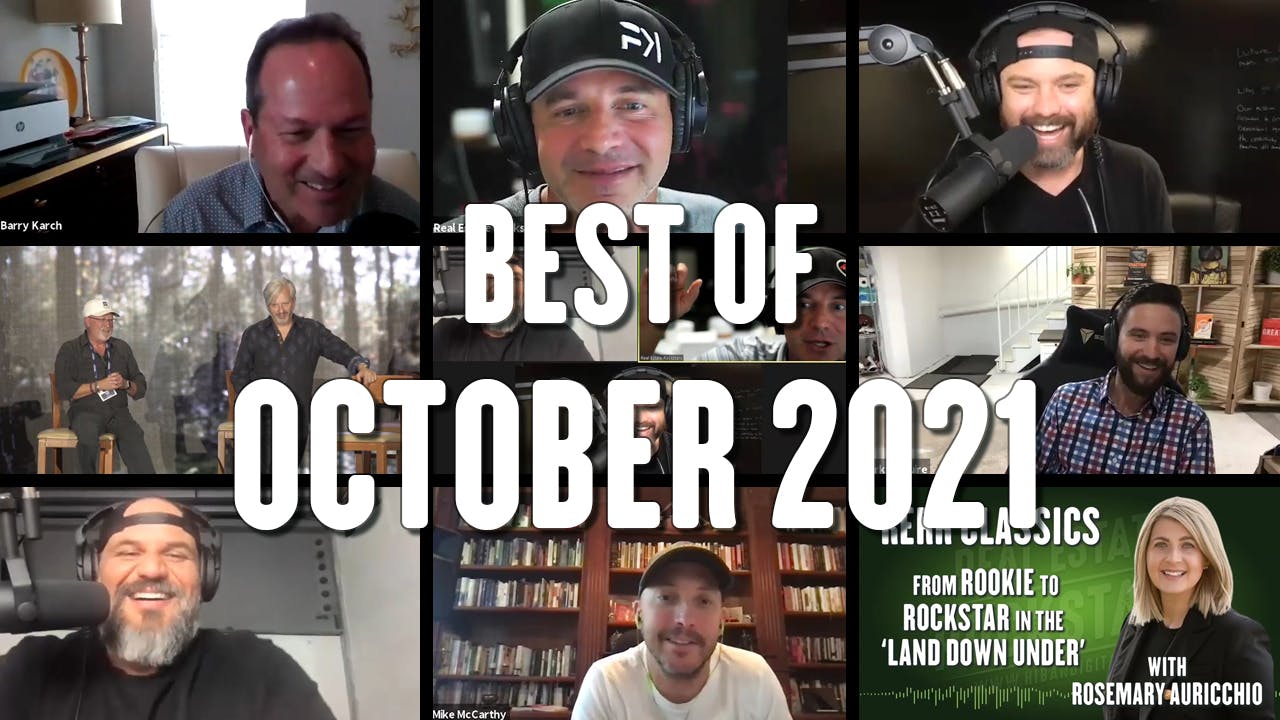 998: RERR Highlights – The Best Real Estate Podcast Clips of October 2021