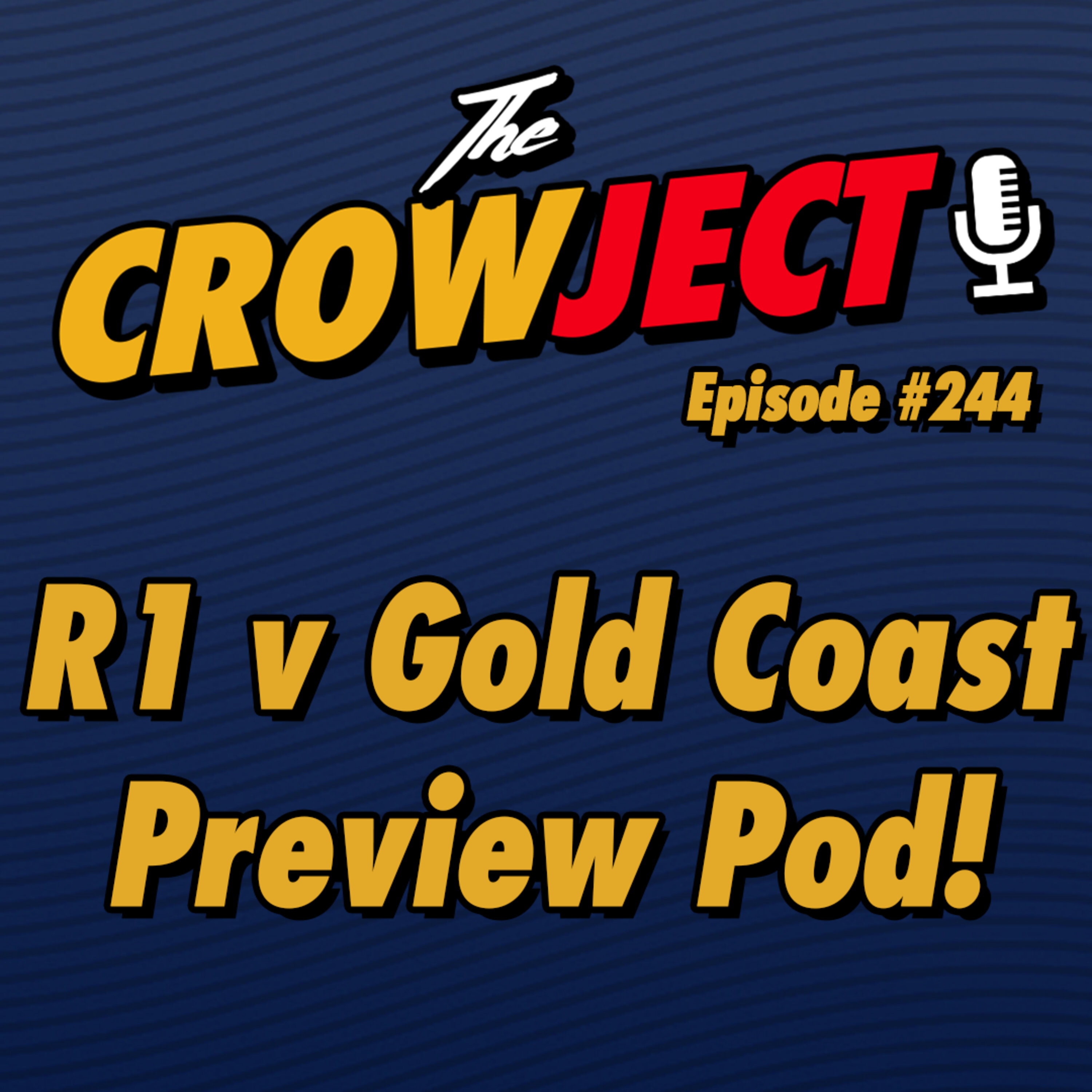 R1 v Gold Coast Preview Pod!