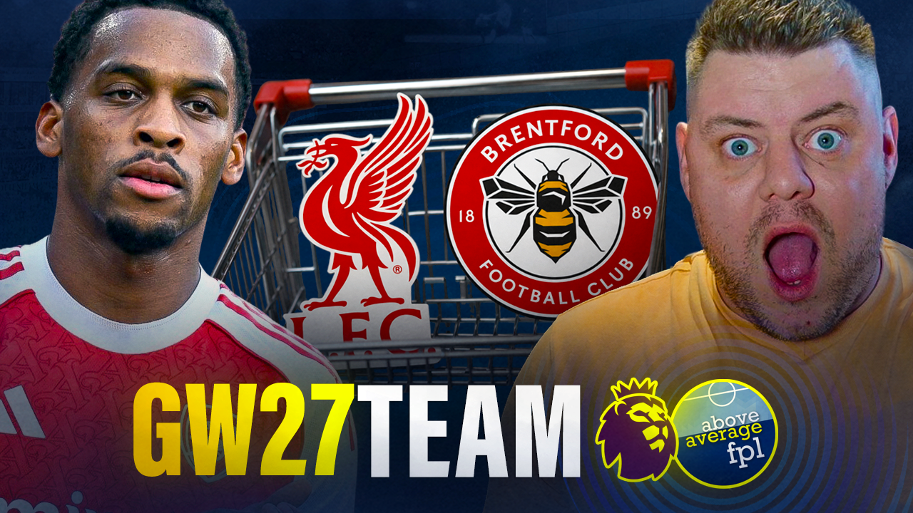 Shopping for FPL Points Please  | Gameweek 27 Teams