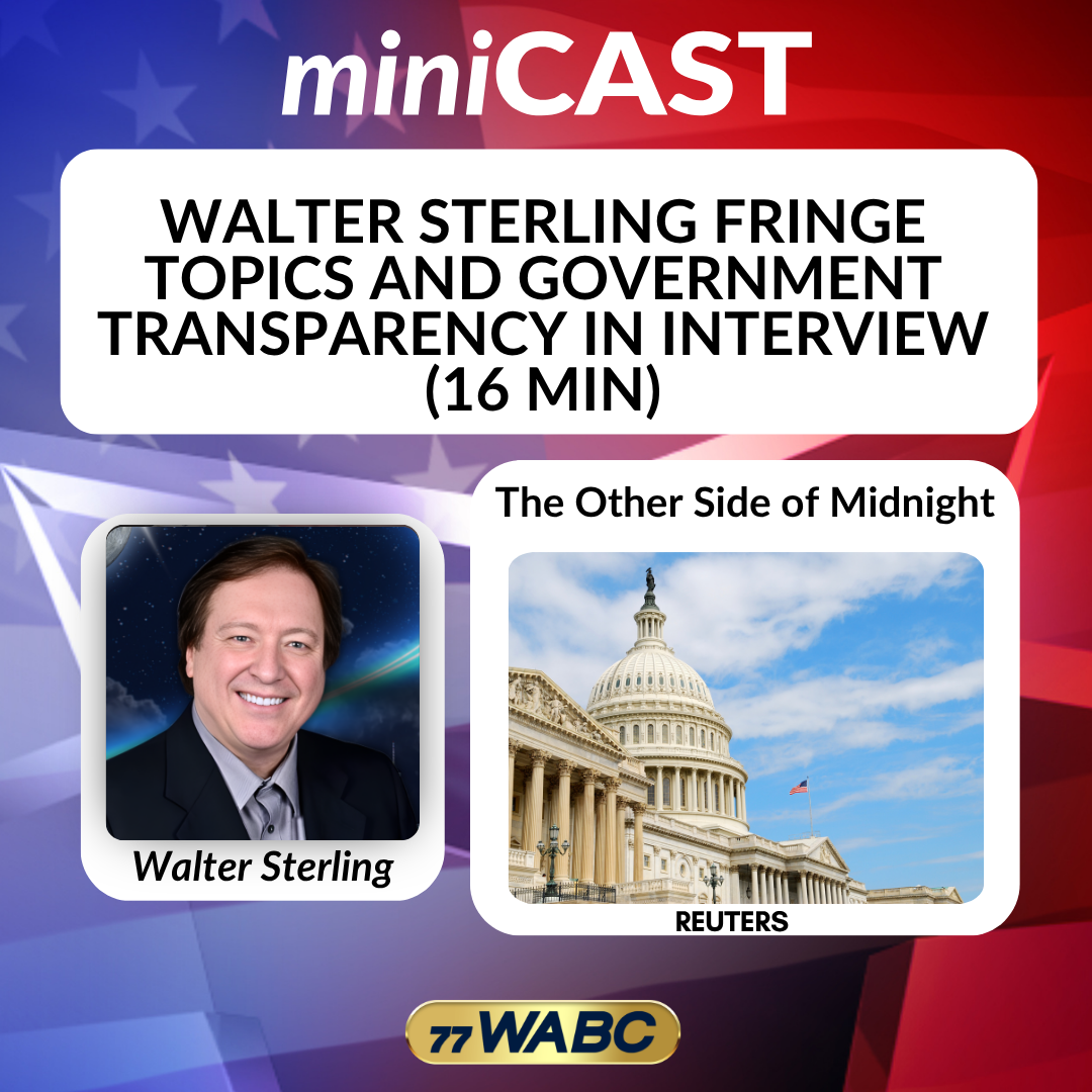 Walter Sterling Fringe Topics and Government Transparency in Interview (16 Min)
