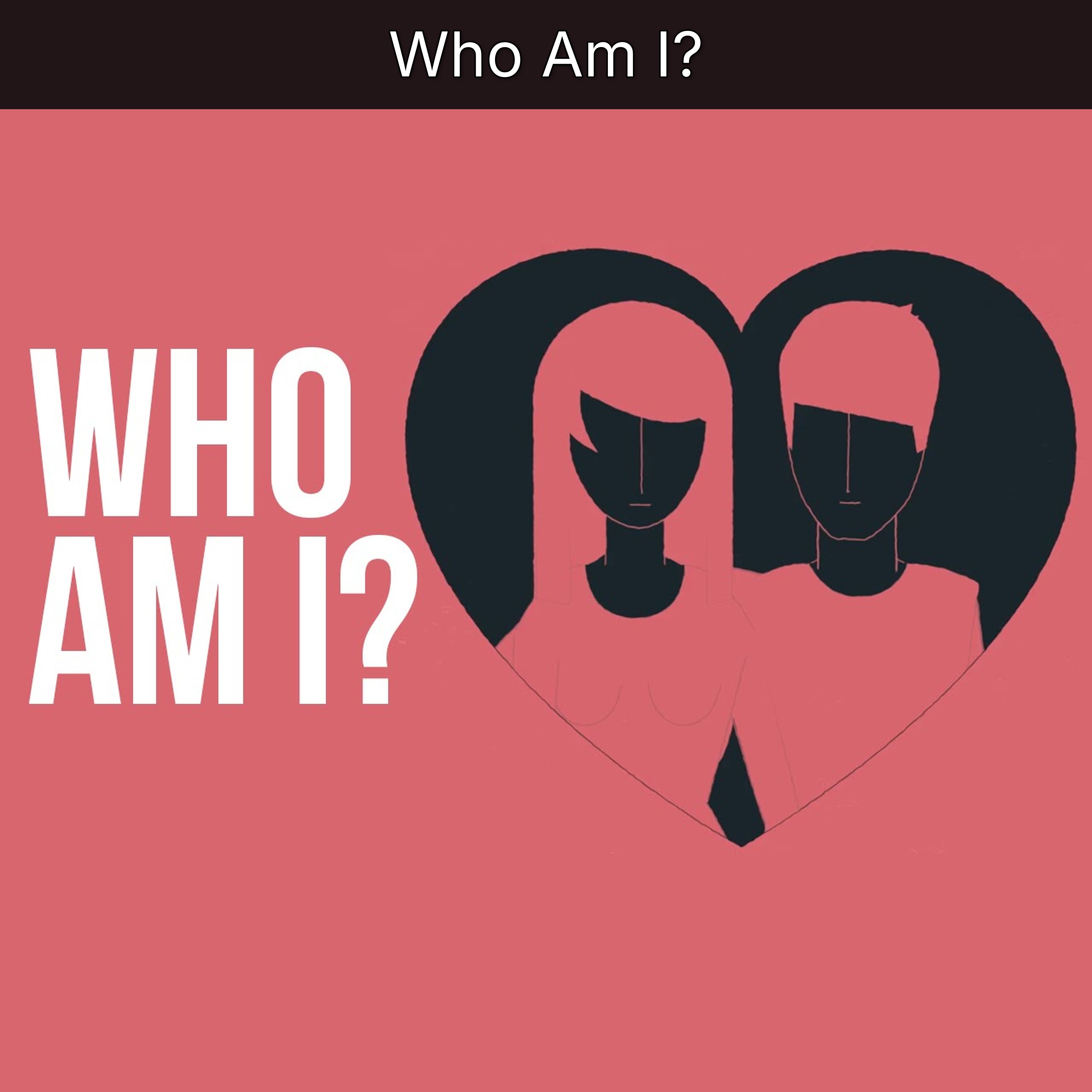Who Am I?
