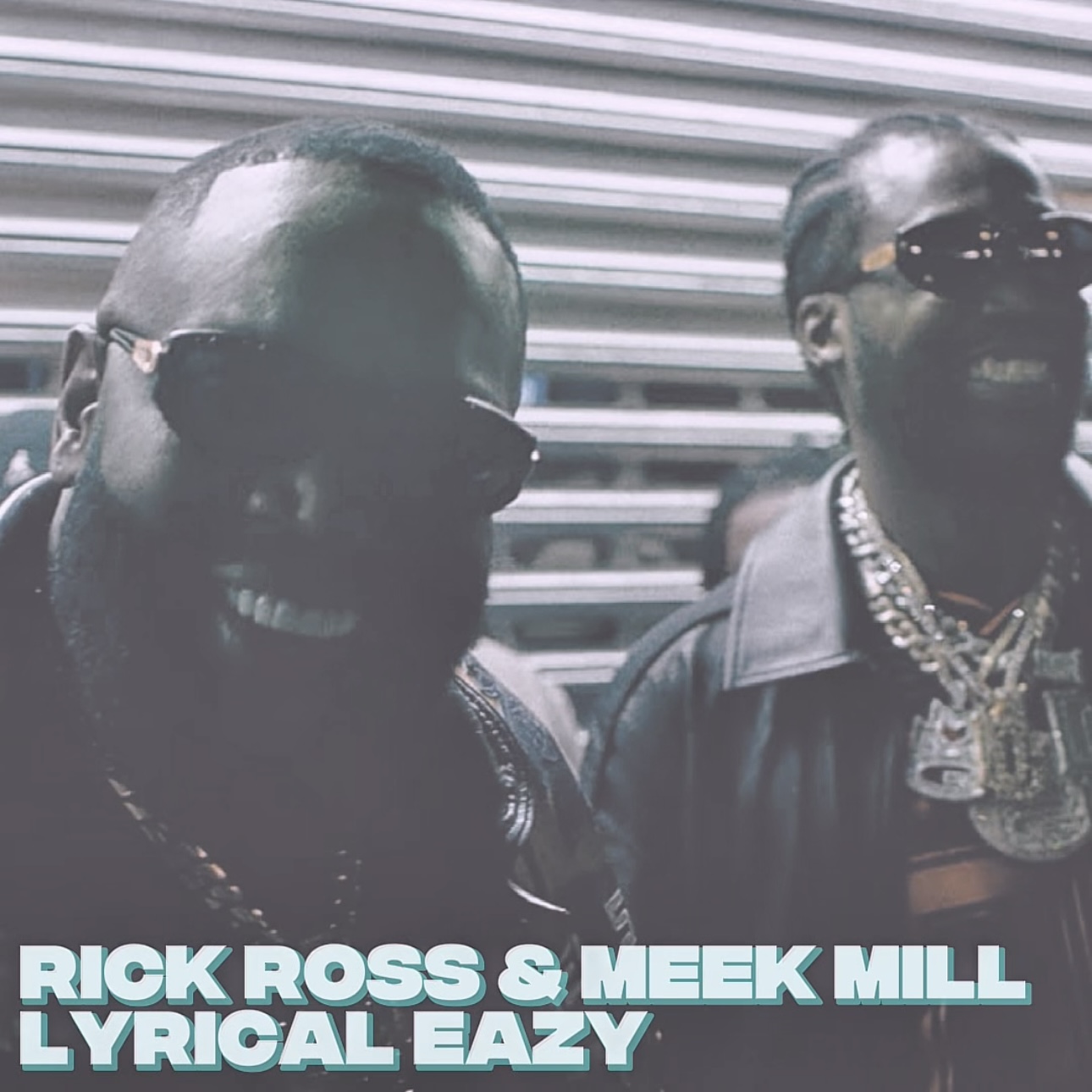 Rick Ross & Meek Mill - Lyrical Eazy episode artwork