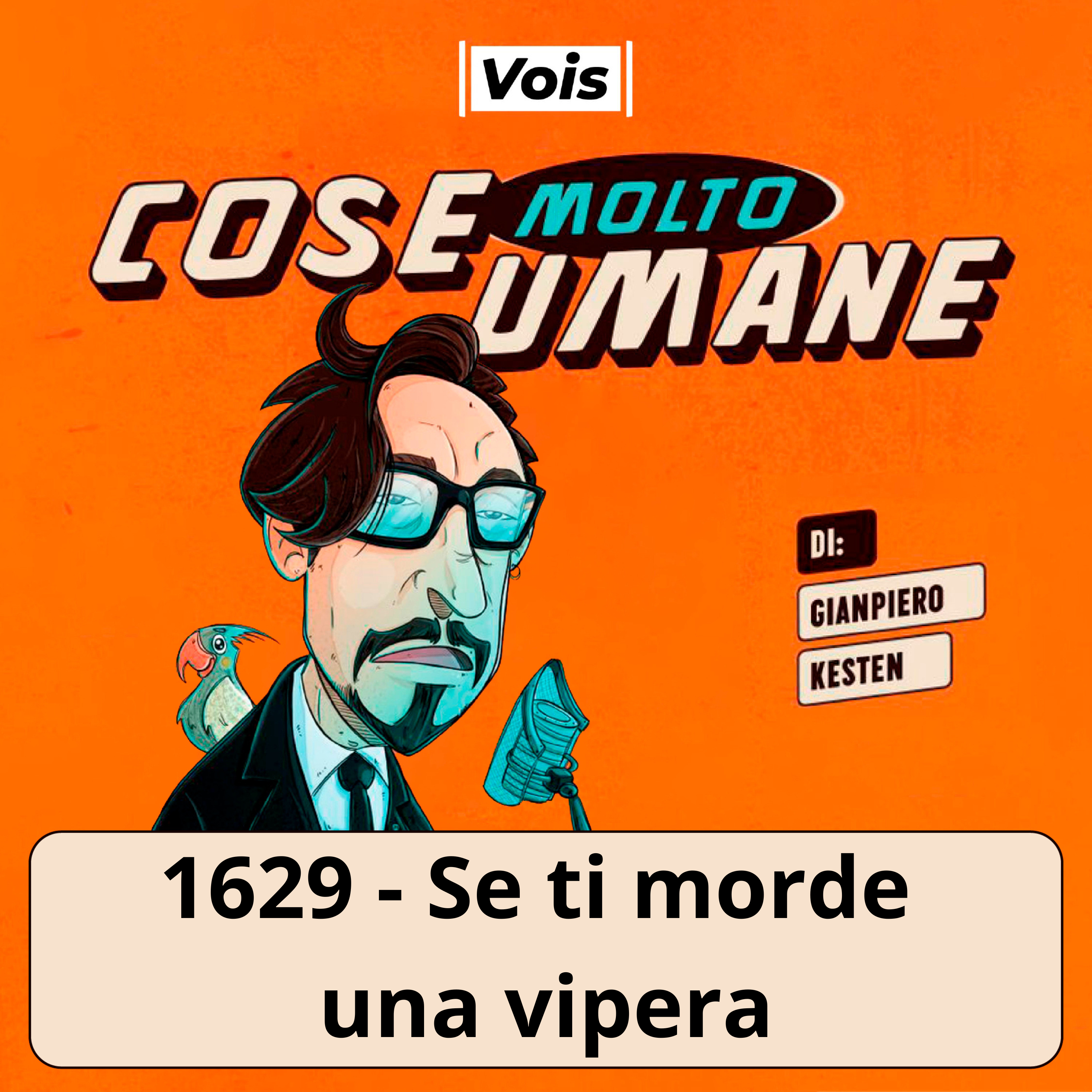 1629 - Se ti morde una vipera