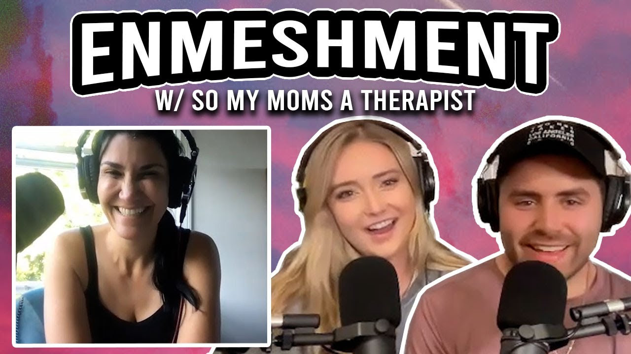 69: Enmeshment and Healthy Boundaries