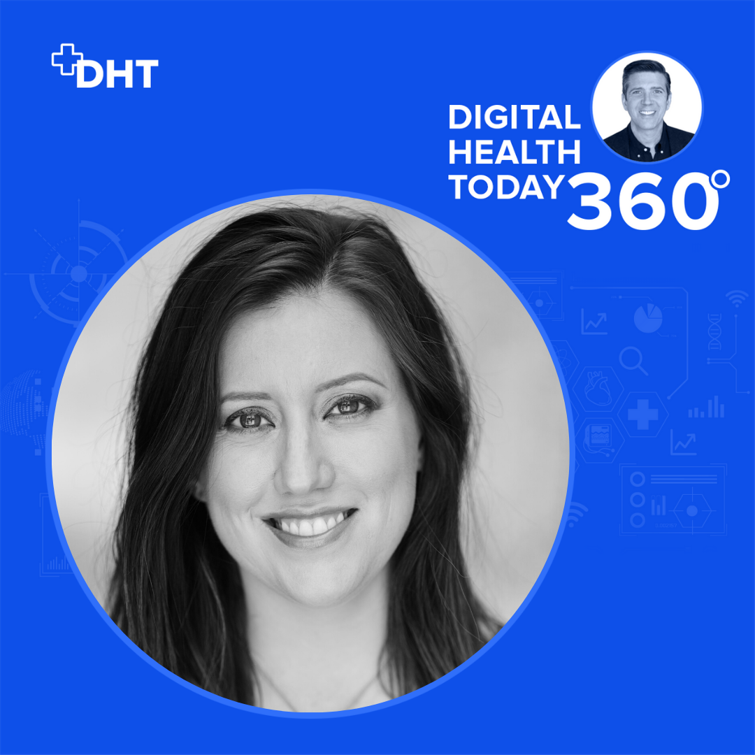 Digital Health Today 360 with Dan Kendall