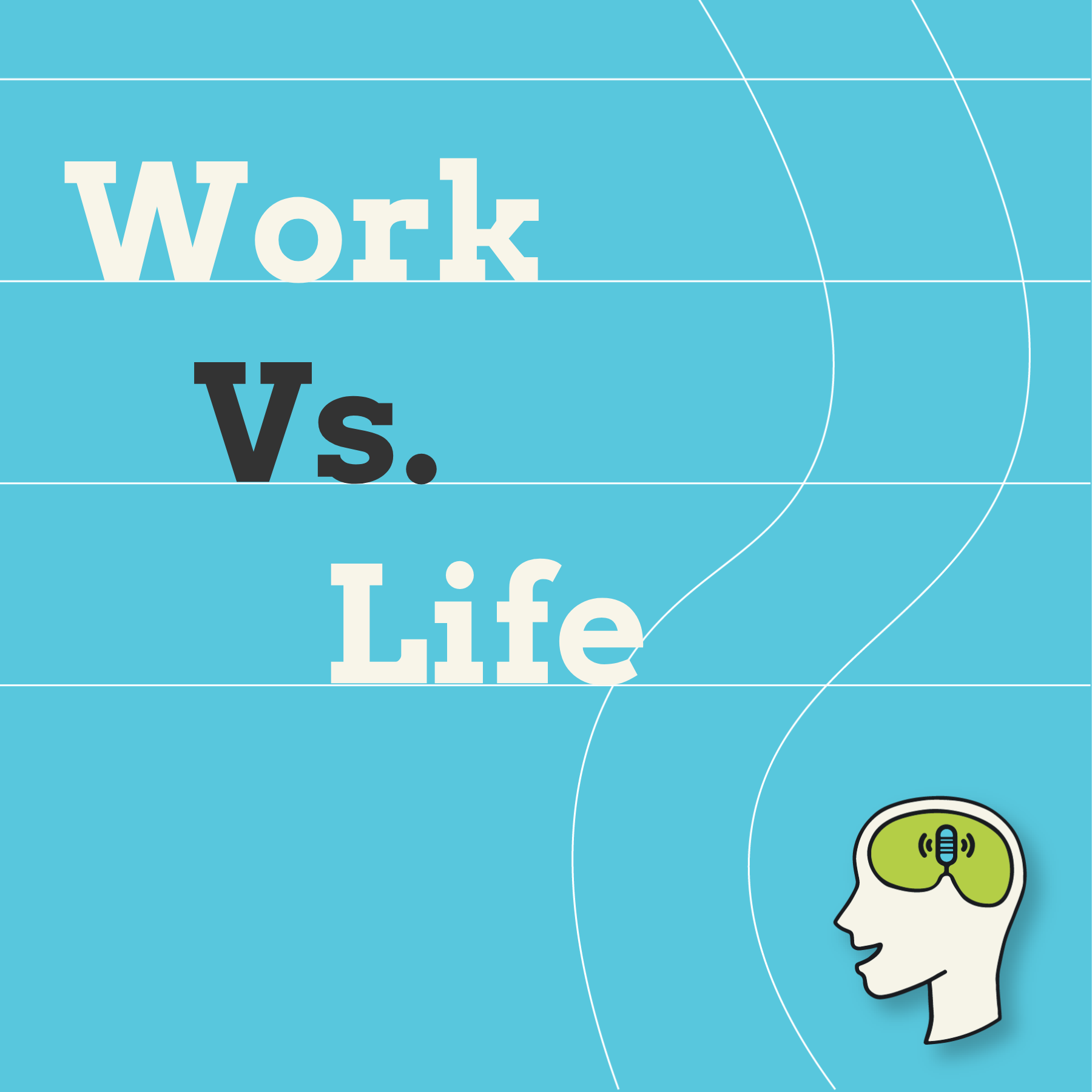 The Real Problem with Work Life Balance and the Mental Model to Fix It