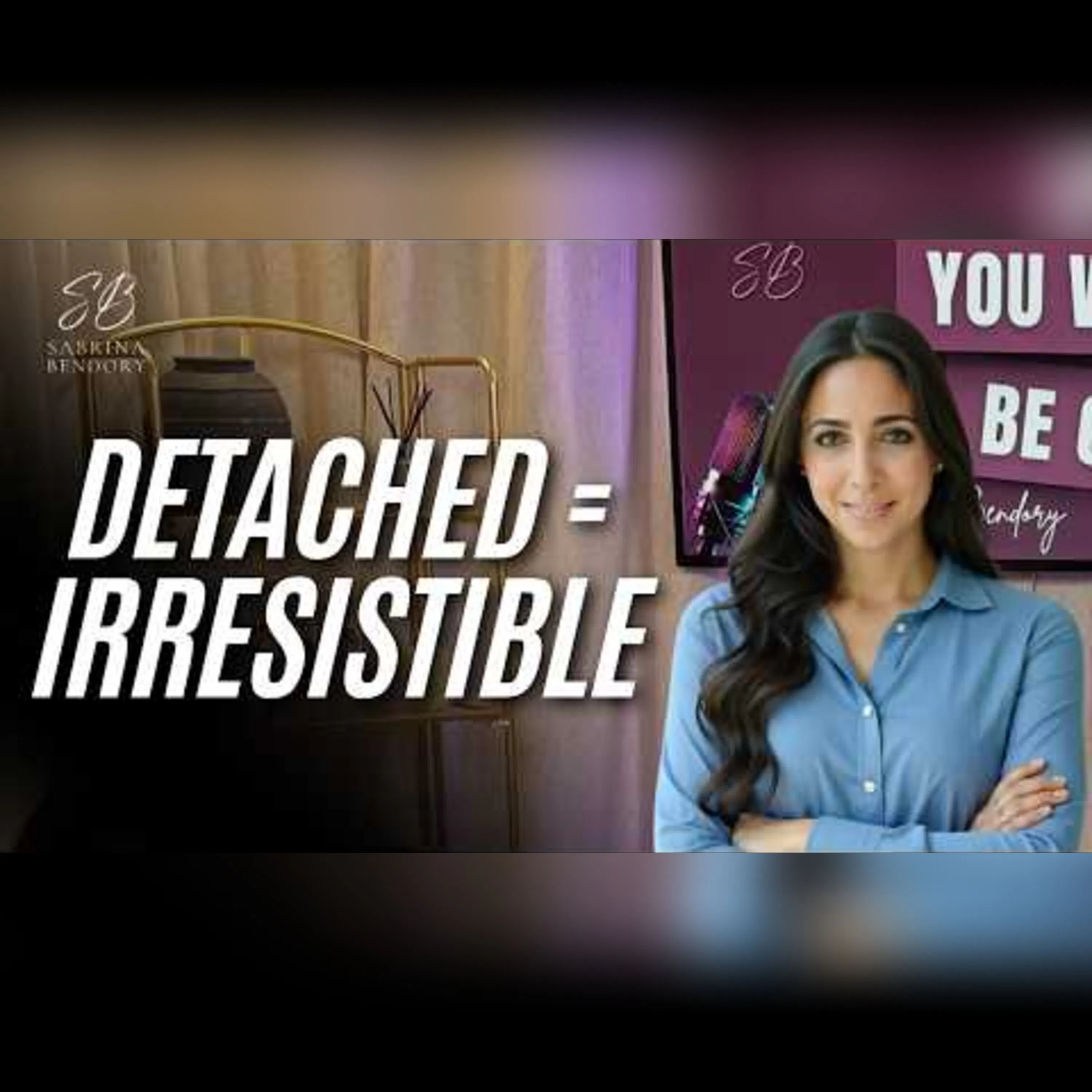 How to Be a Detached, High-Value Woman (10 Tips That Make You Magnetic) episode artwork