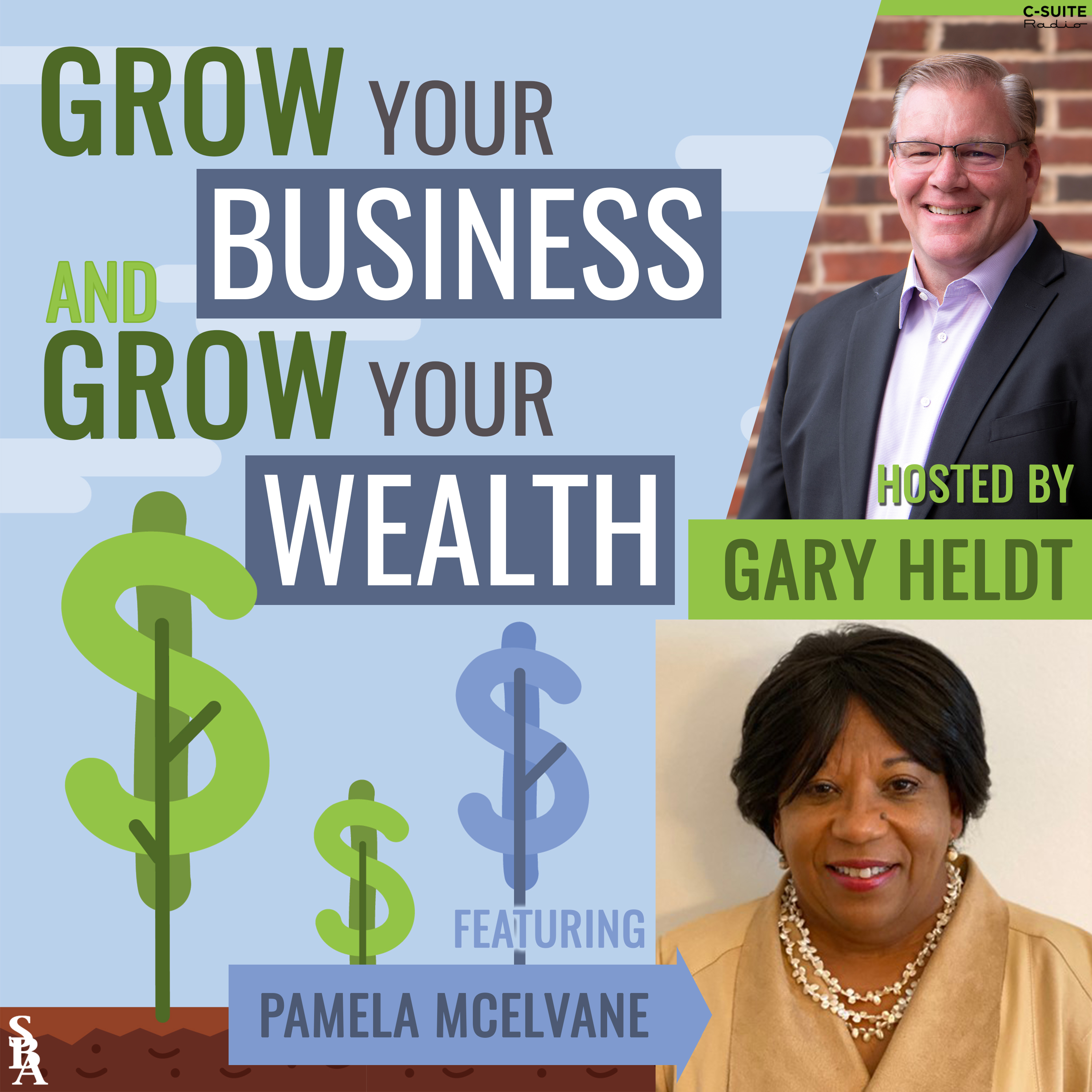 Grow Your Business and Grow Your Wealth