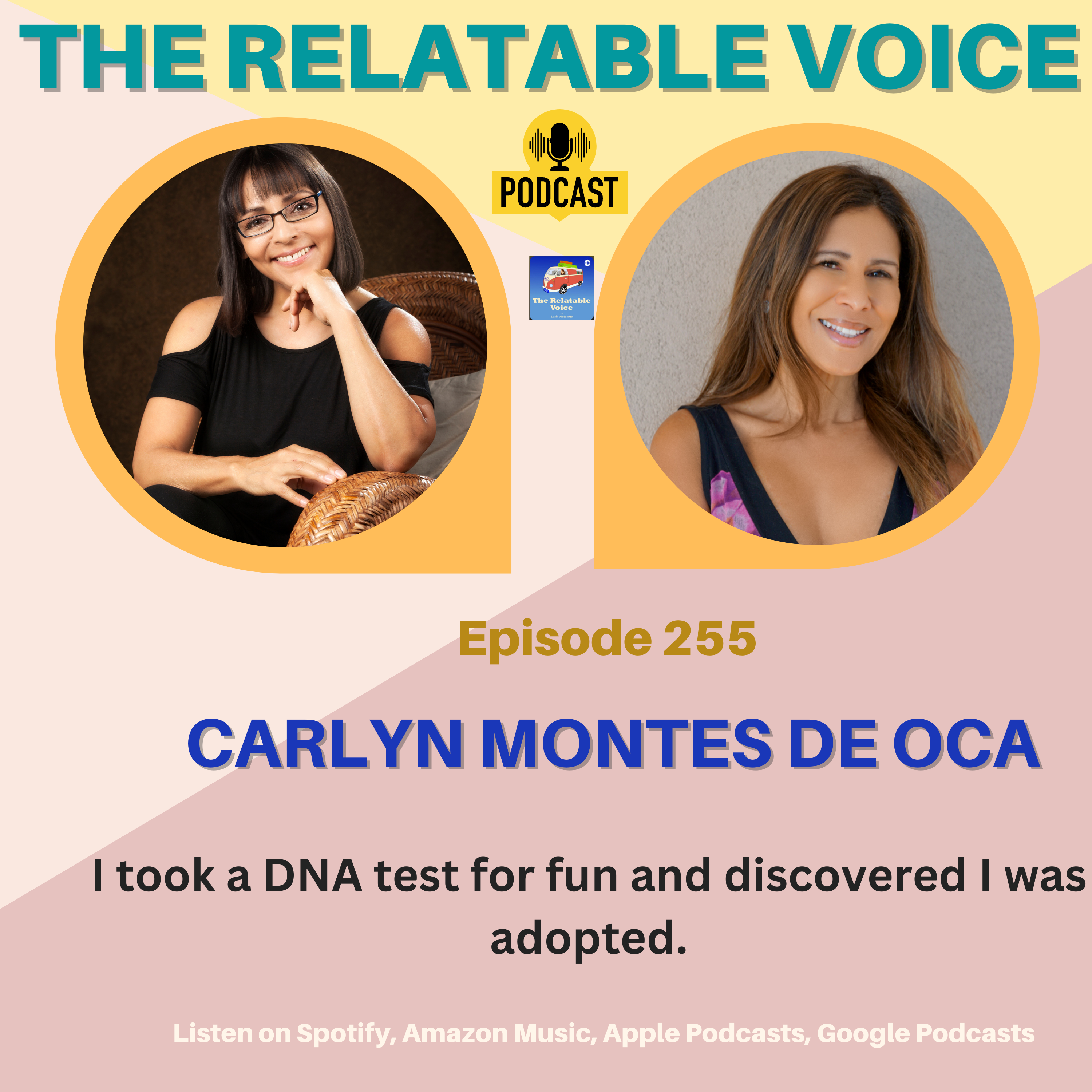 I took a DNA test for fun and discovered I was adopted, with Carlyn Montes De Oca. episode artwork