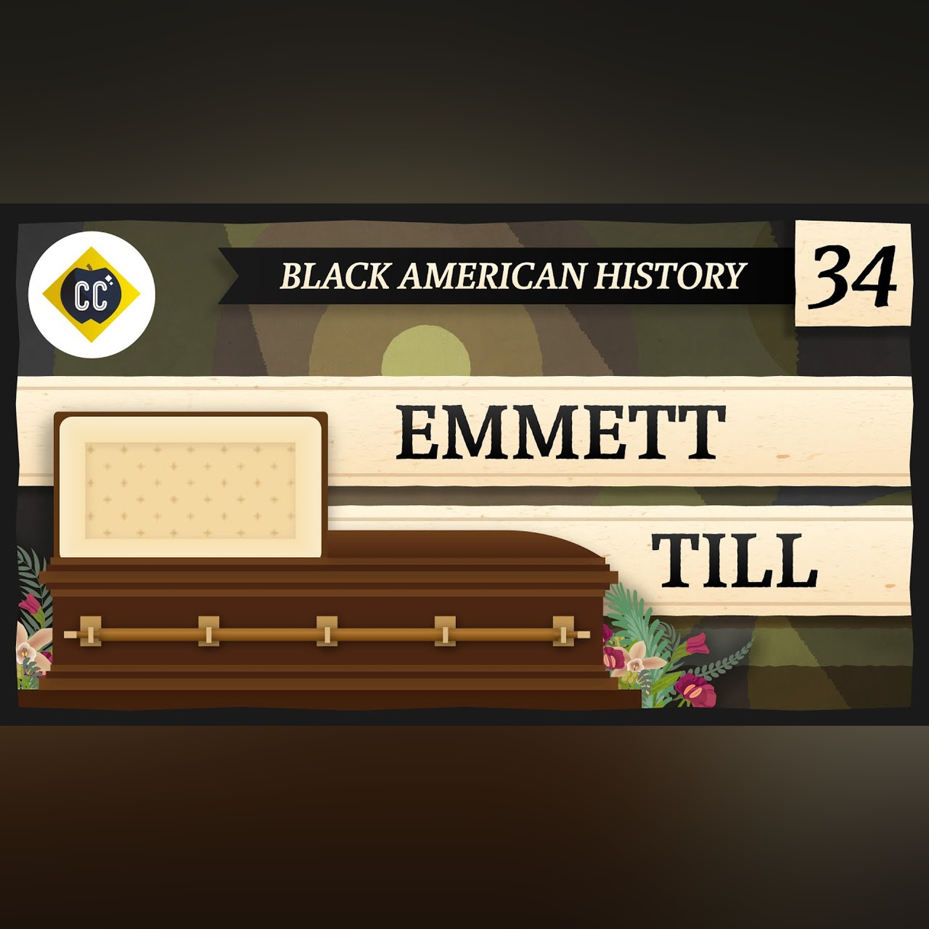 Emmett Till: Crash Course Black American History #34