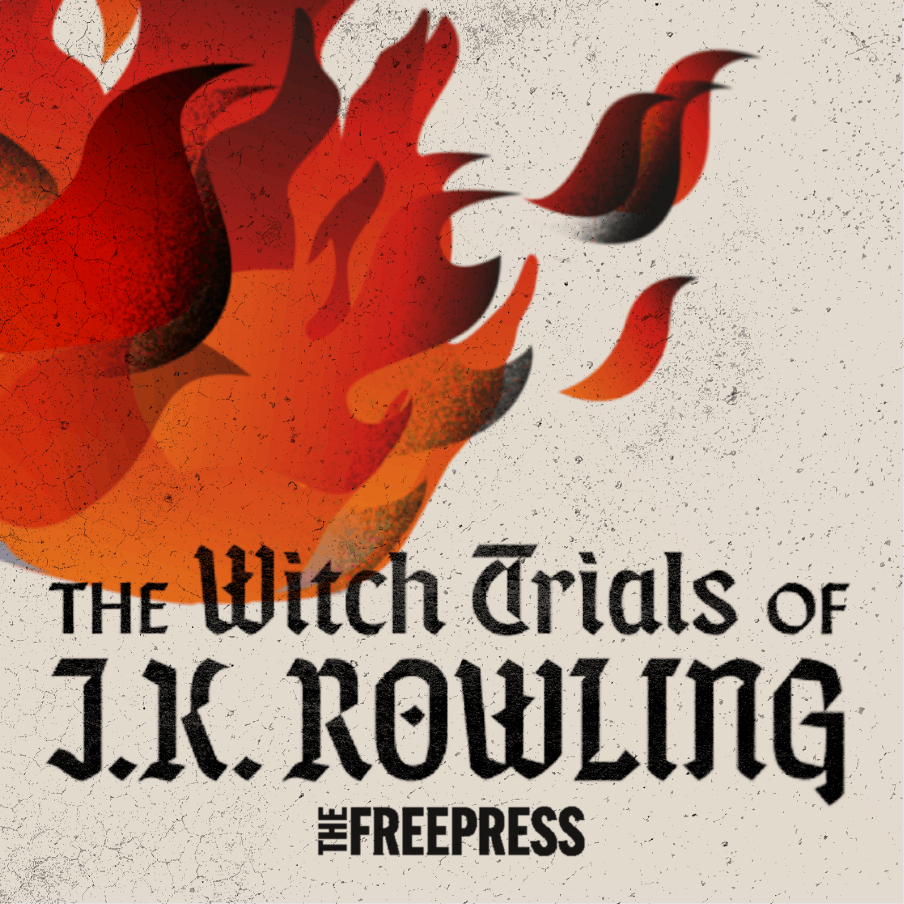 The Witch Trials of J.K. Rowling podcast show image